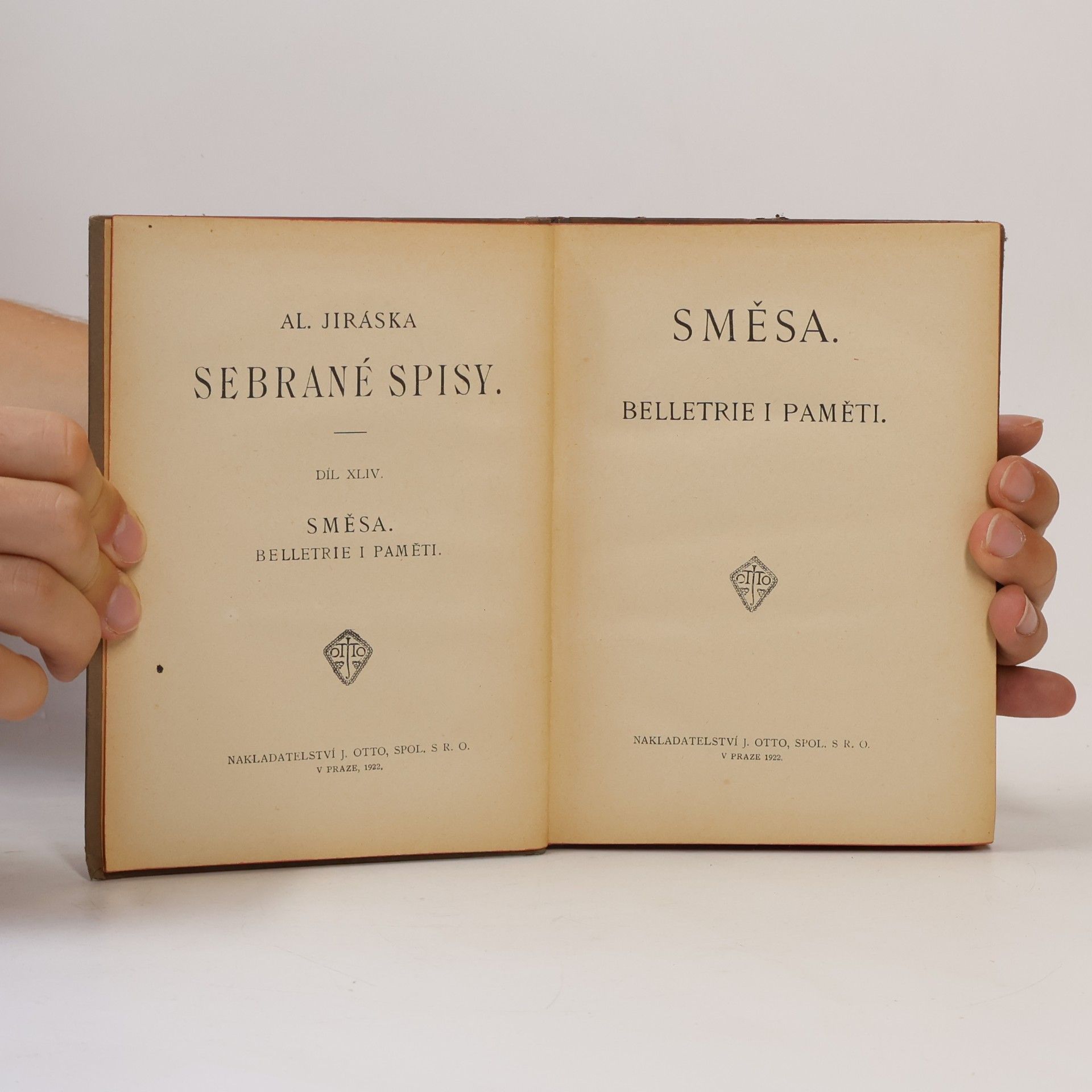 Alois Jirásek Sebrané spisy XLIV. Směsa. Belletrie i paměti