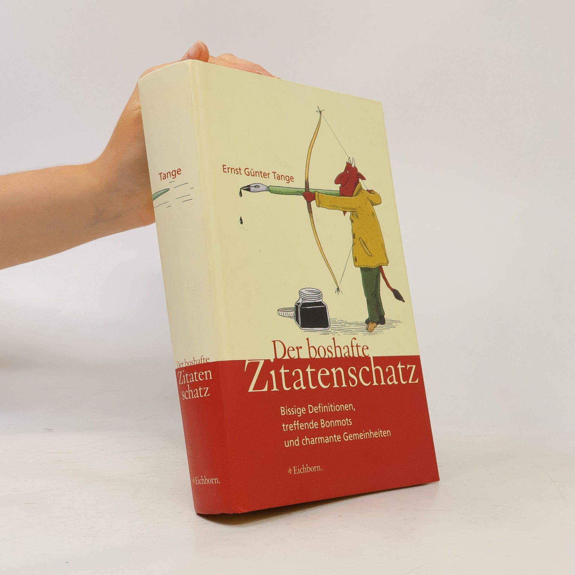 Ernst G. Tange Der boshafte Zitatenschatz