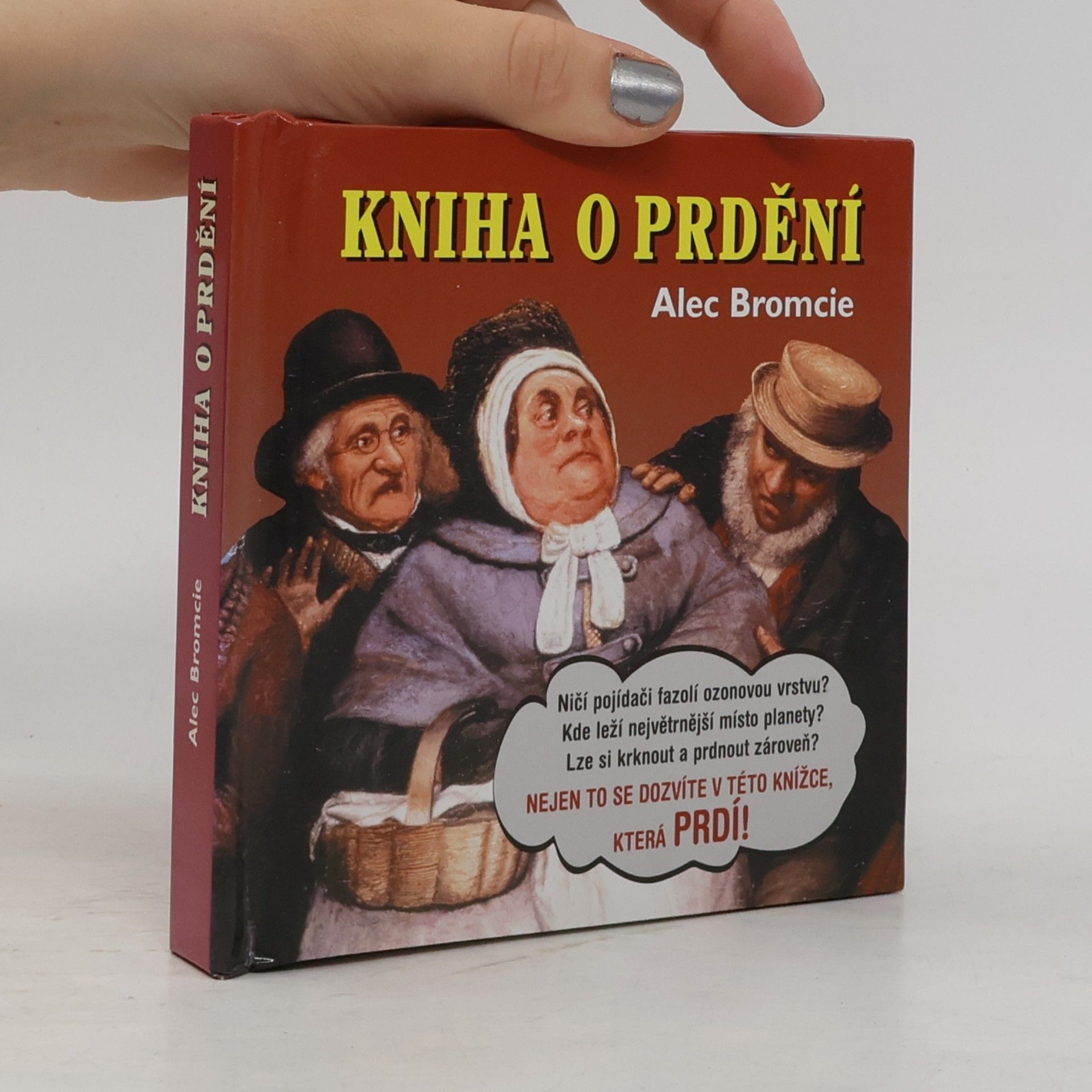 Alec Bromcie Kniha o prdění (nevydává zvuky)