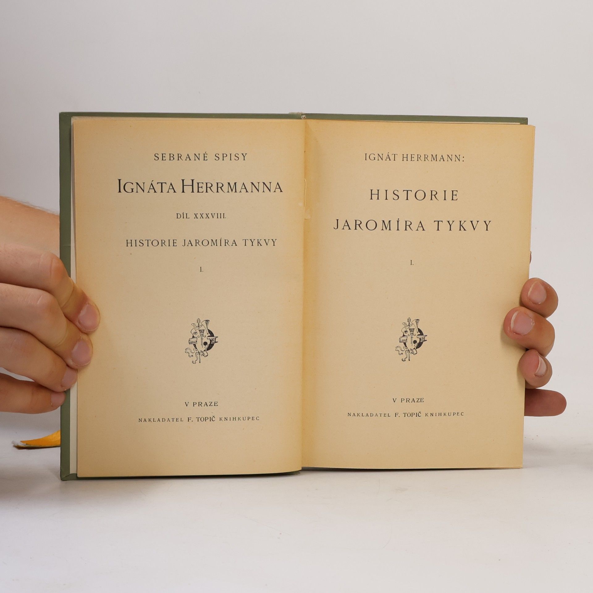 Ignát Herrmann Historie Jaromíra Tykvy I.