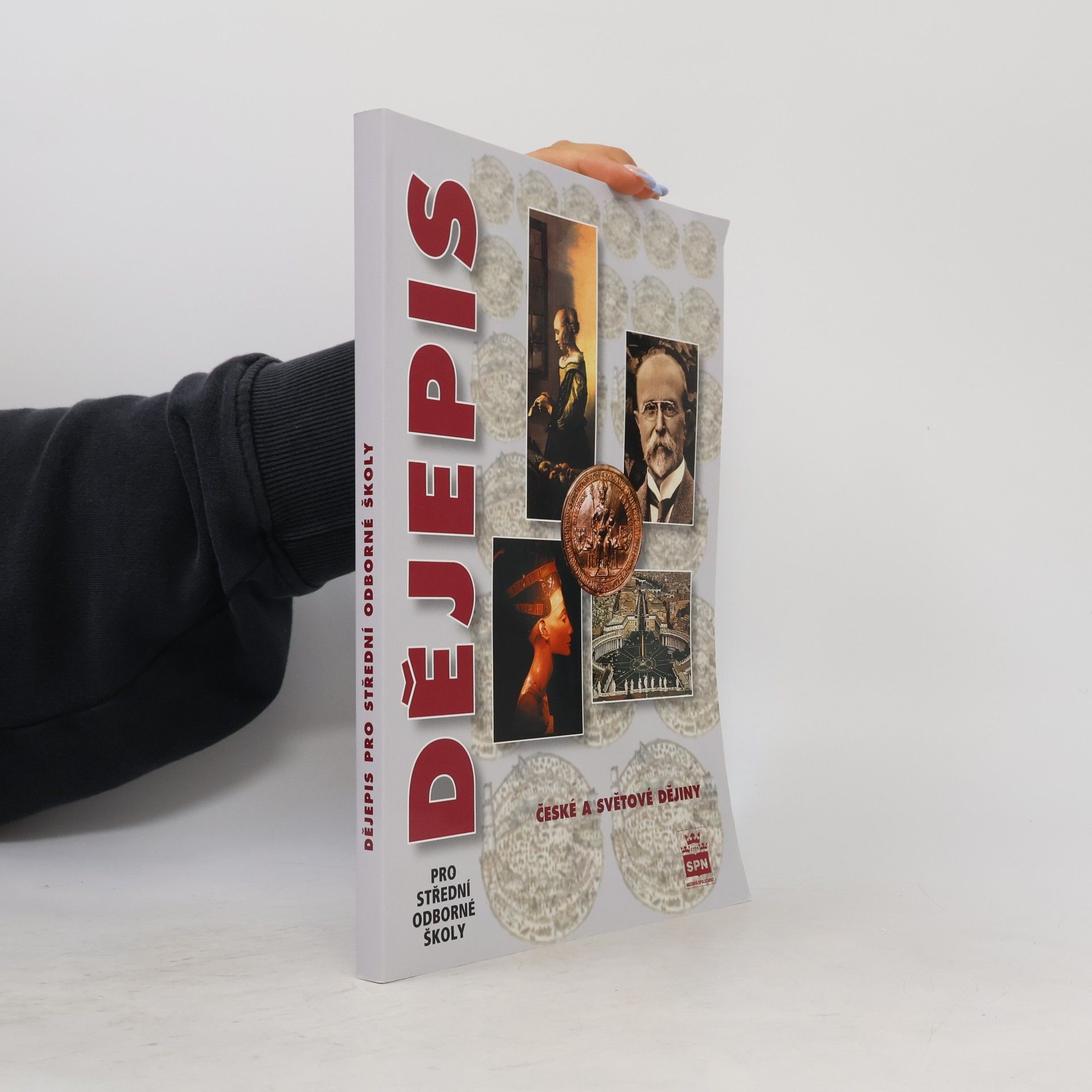 Dějepis pro střední odborné školy. České a světové dějiny