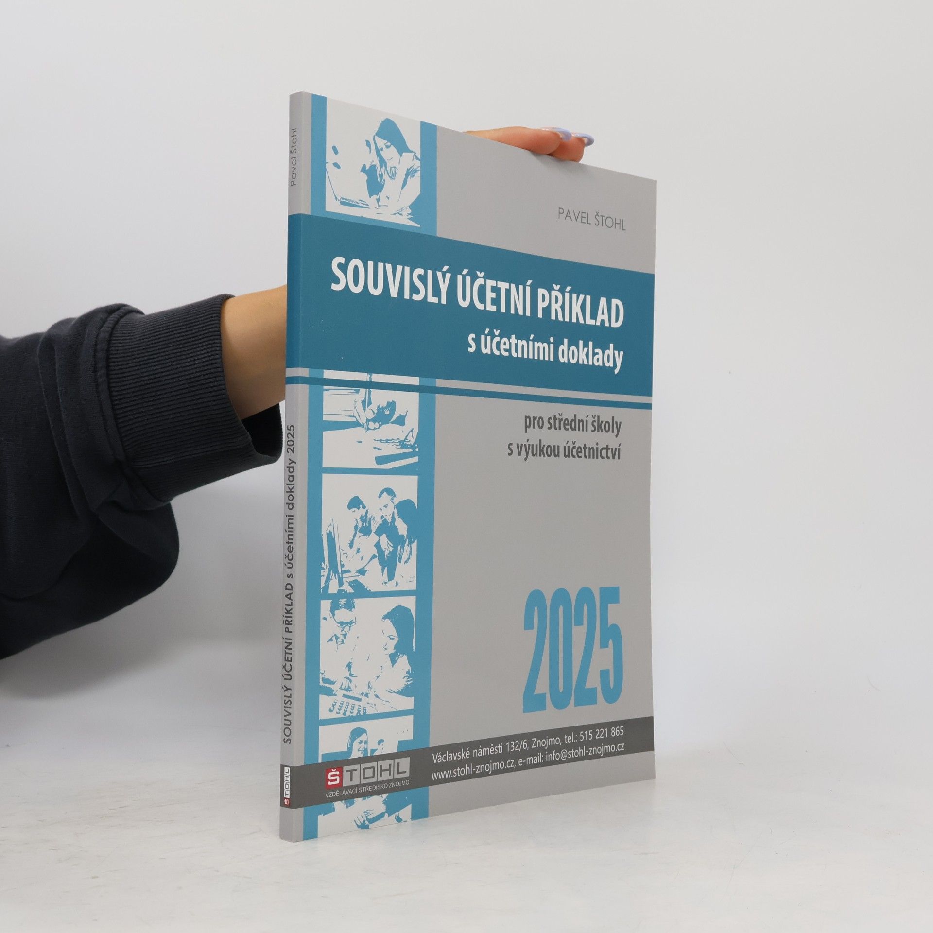 Pavel Štohl Souvislý účetní příklad s účetními doklady 2025