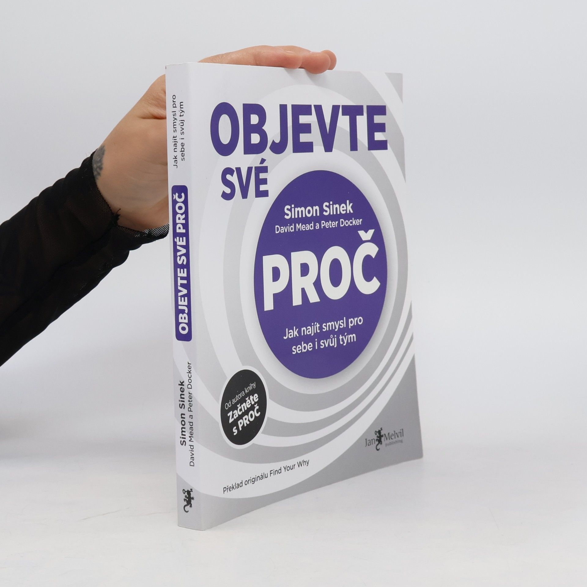 Simon Sinek Objevte své proč