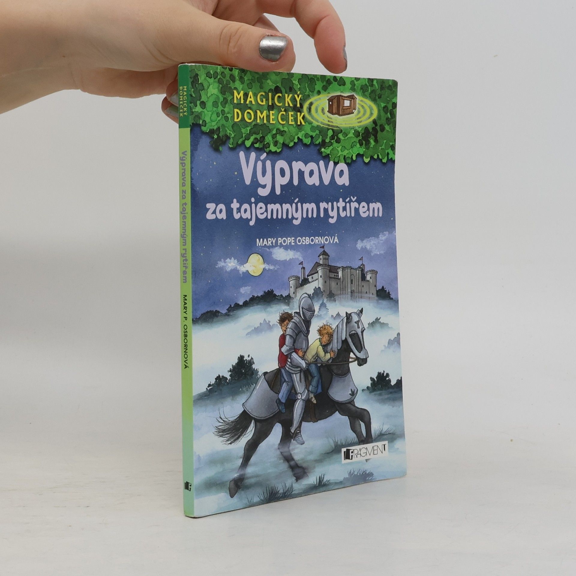 Mary Pope Osborne Výprava za tajemným rytířem