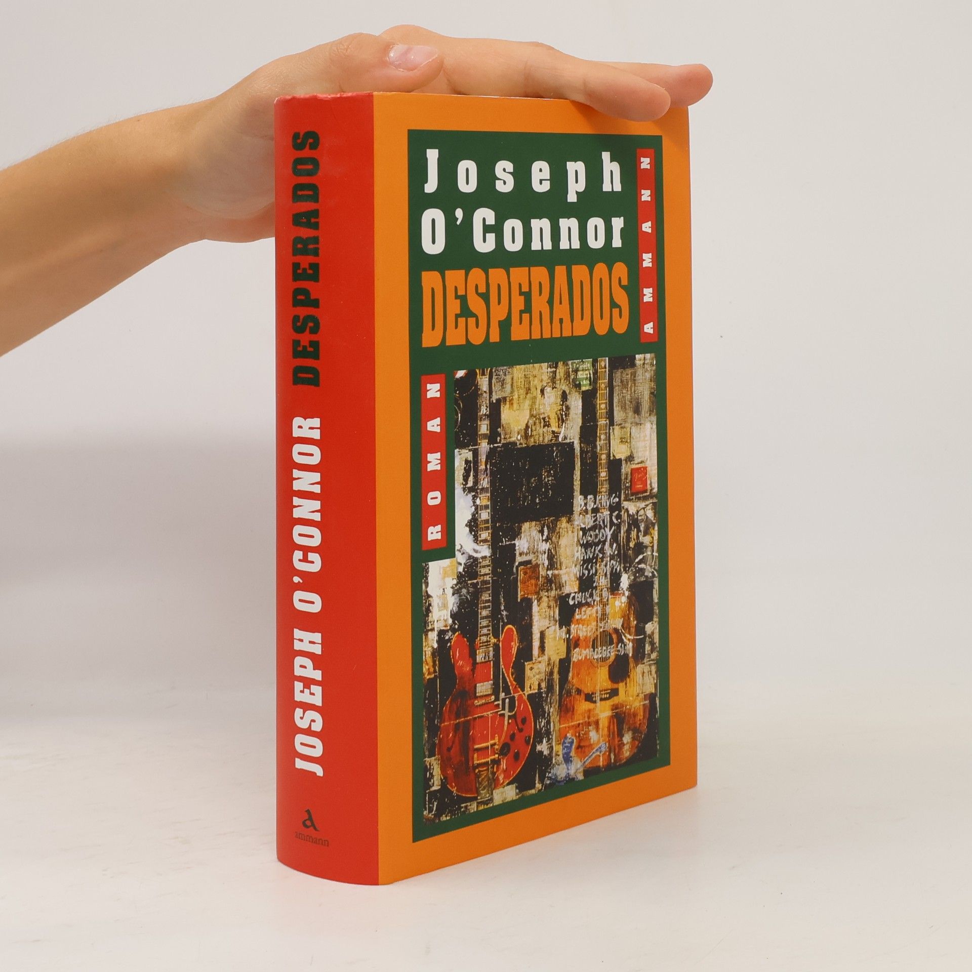 Joseph O'Connor Desperados