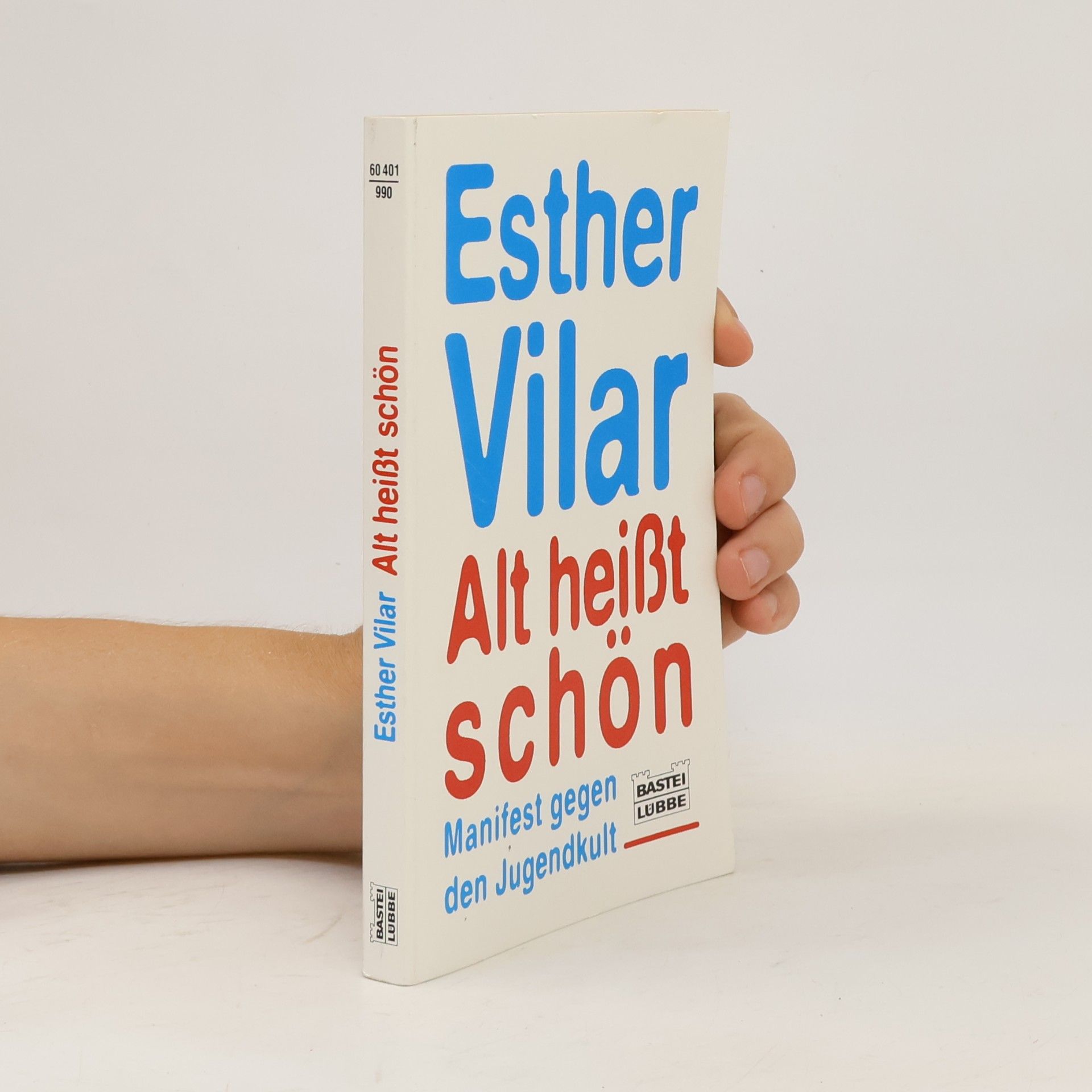 Vilar Esther Alt heisst schön