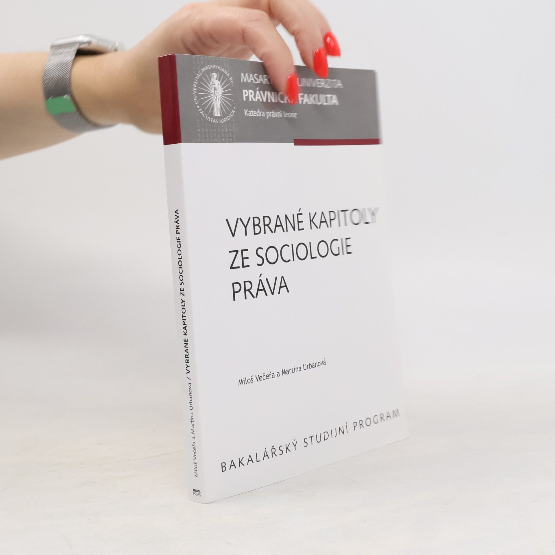 Martina Urban Vybrané kapitoly ze sociologie práva : učební text pro bakalářské studium