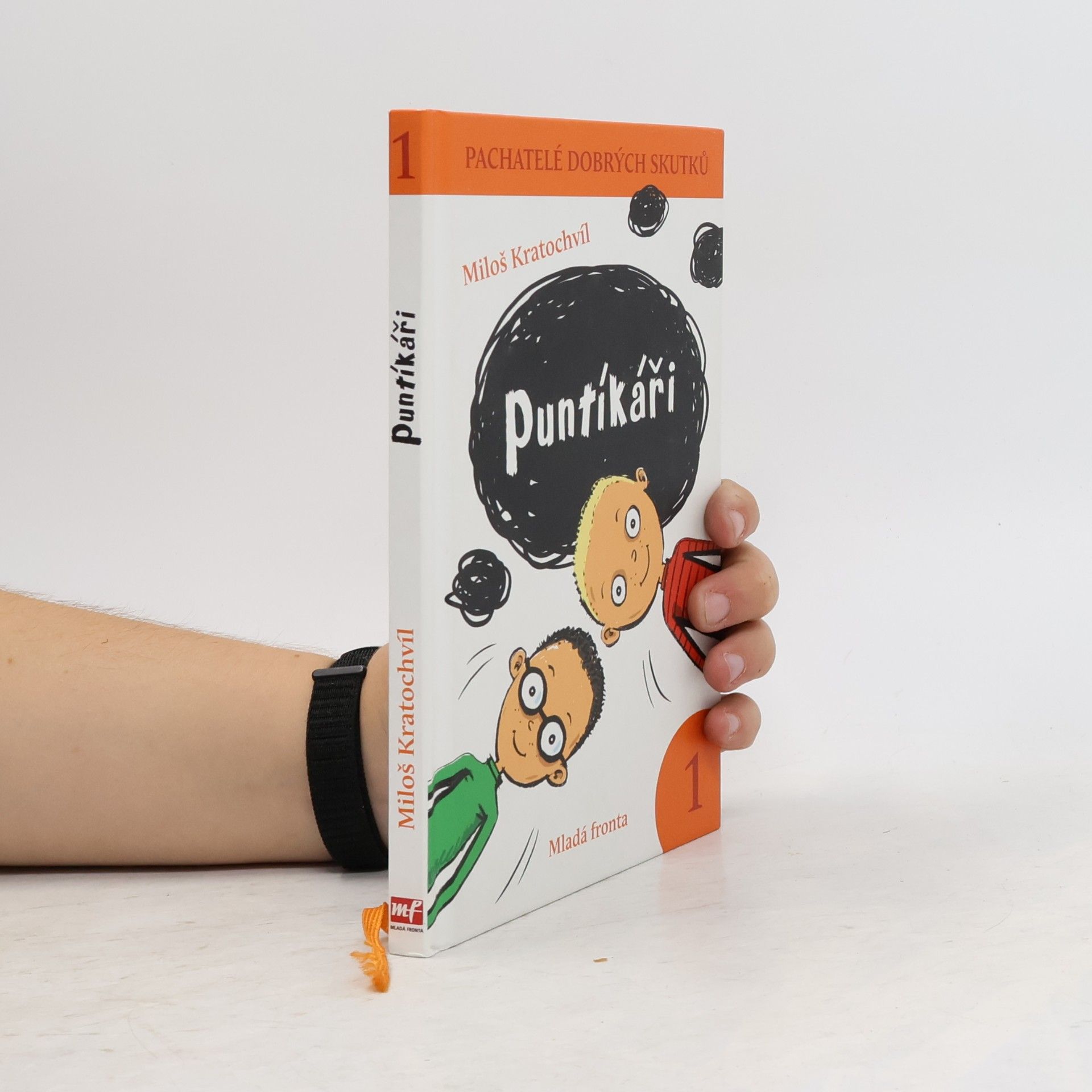 Miloš Kratochvíl Pachatelé dobrých skutků 1: Puntíkáři