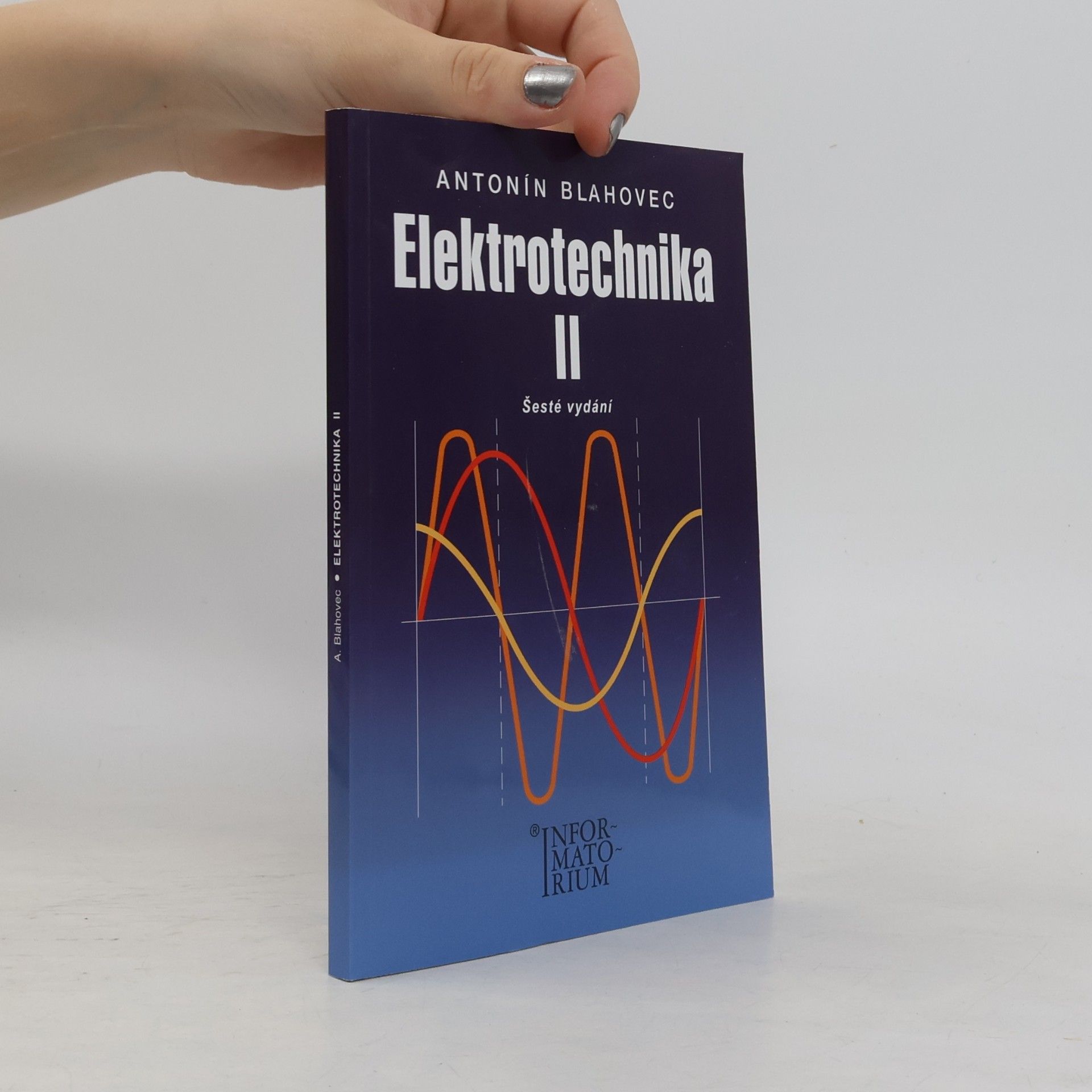 Antonín Blahovec Elektrotechnika II