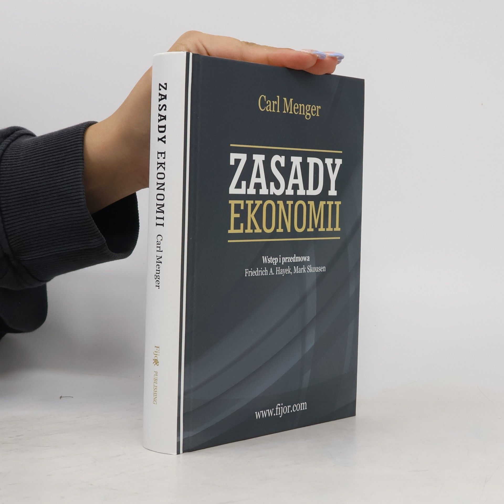Carl Menger Zasady ekonomii