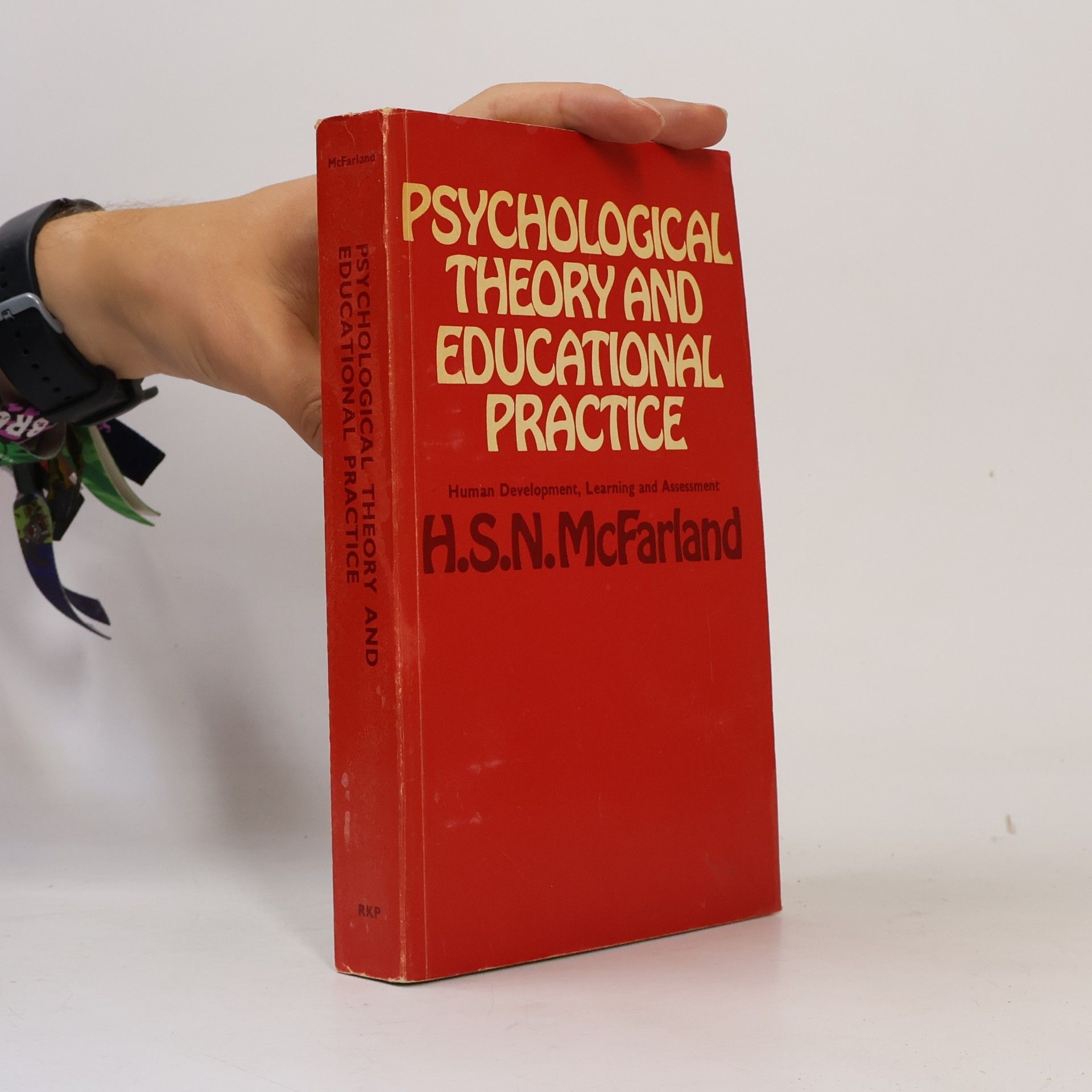 Henry Stewart Noel McFarland Psychological Theory and Educational Practice