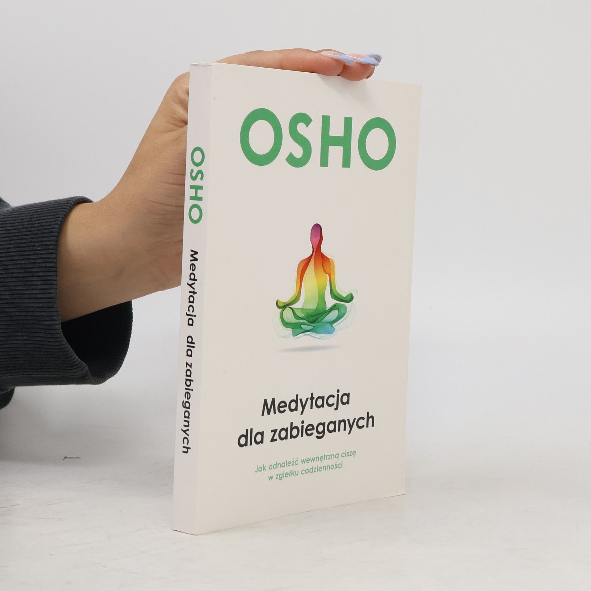 Osho Osho Medytacja dla zabieganych