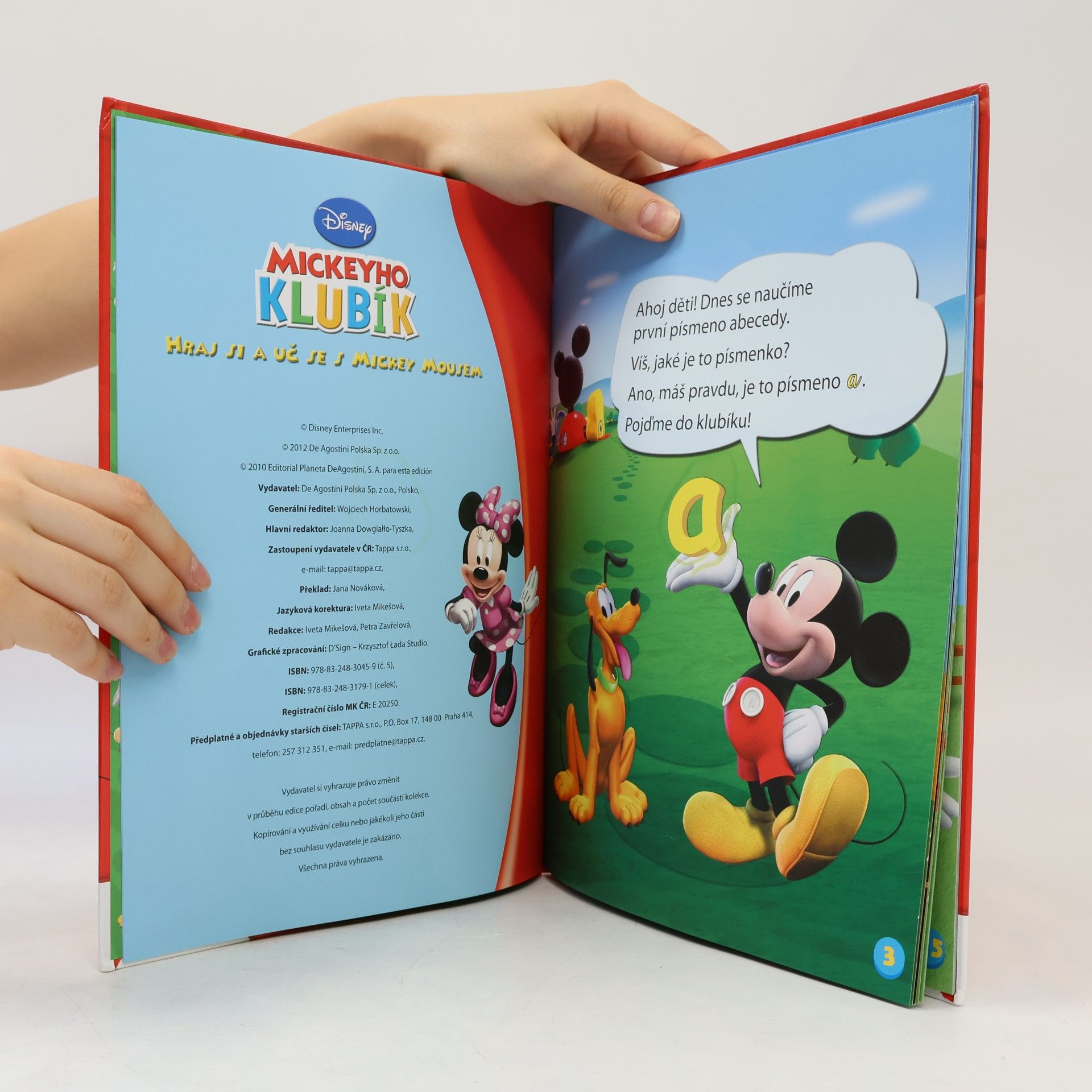 Jana Nováková Mickeyho klubík 5. Hraj si a uč se s Mickey Mousem. Písmeno A!