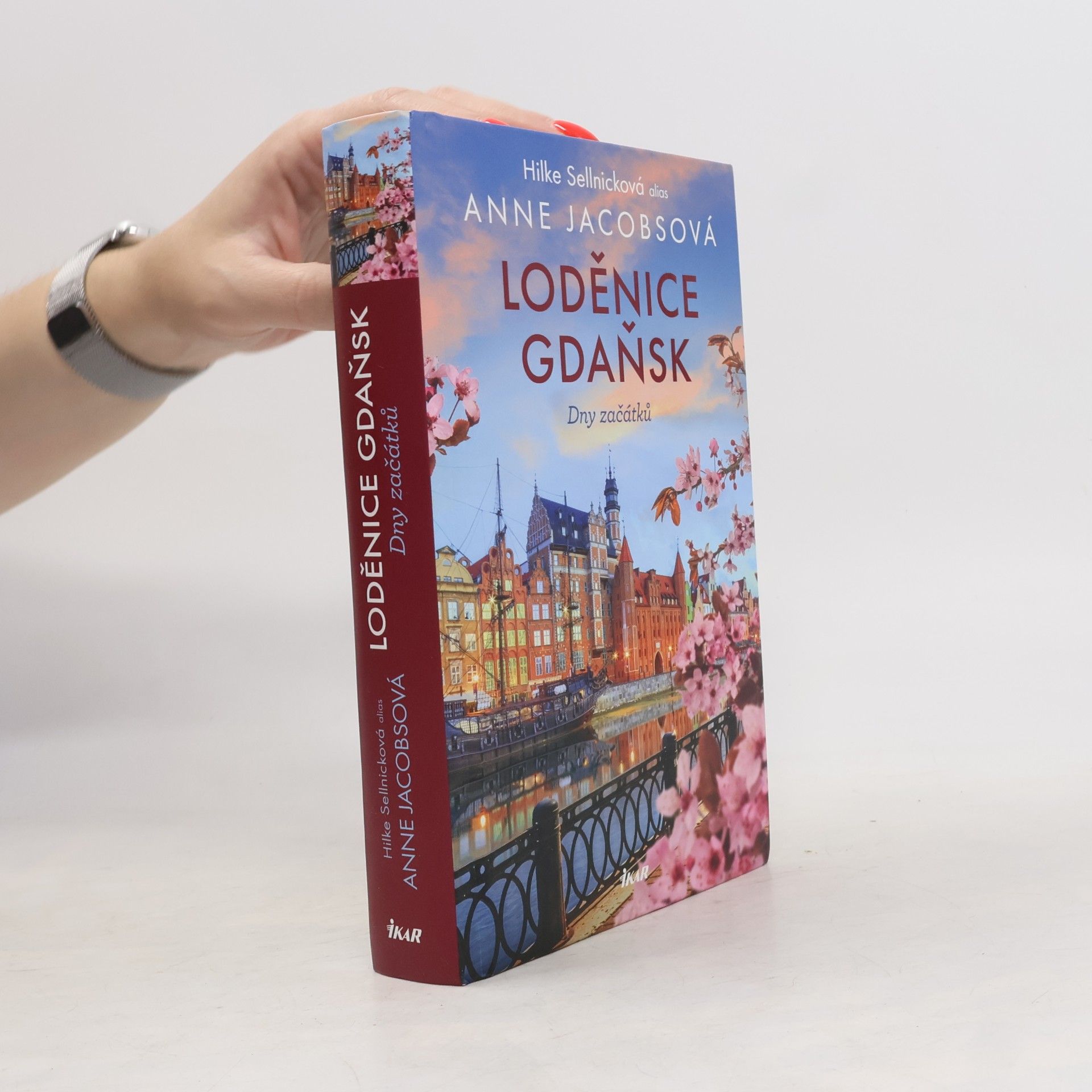 Anne Jacobs Loděnice Gdaňsk. Dny začátků