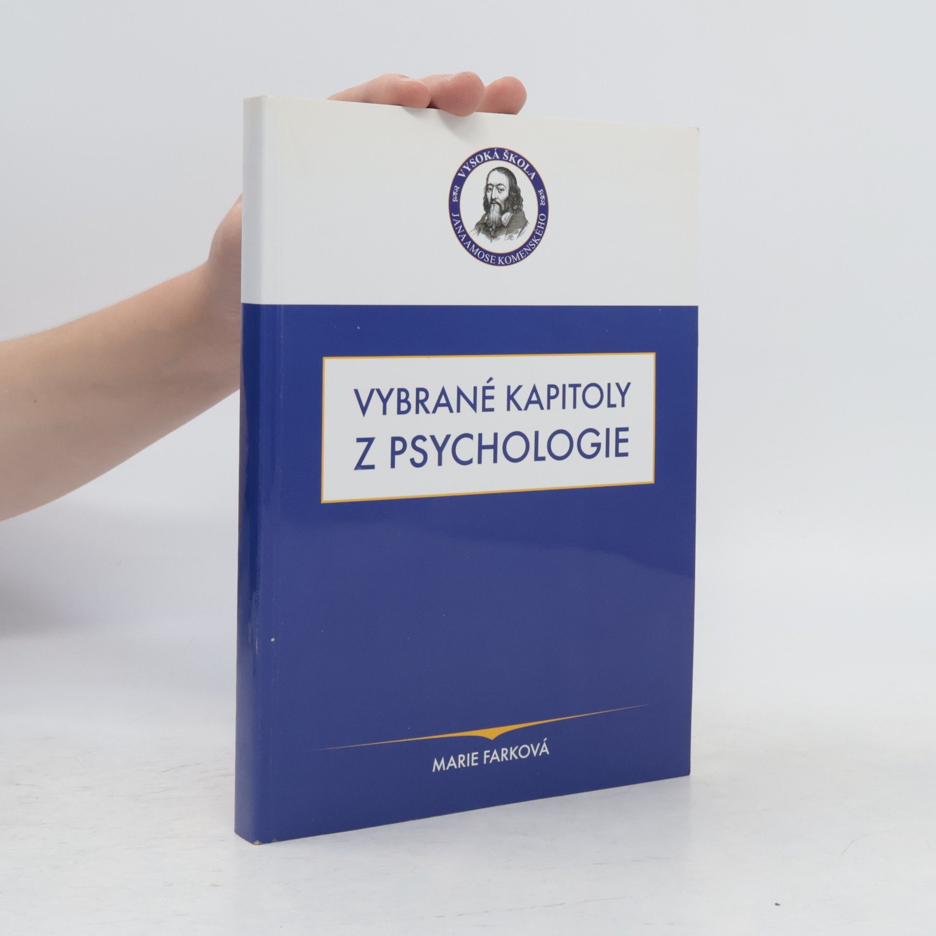 Marie Farková Vybrané kapitoly z psychologie