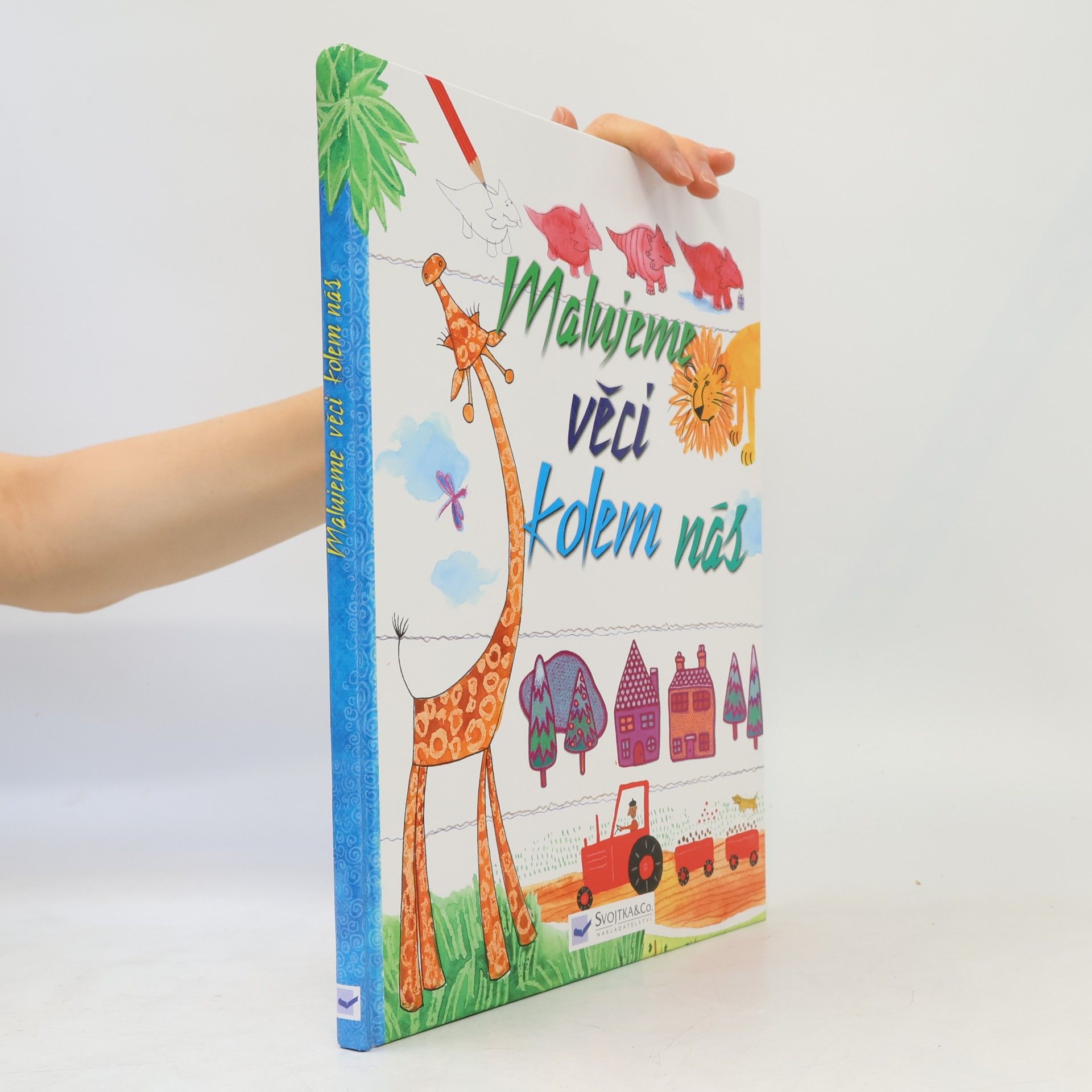 Stella Baggott Malujeme věci kolem nás