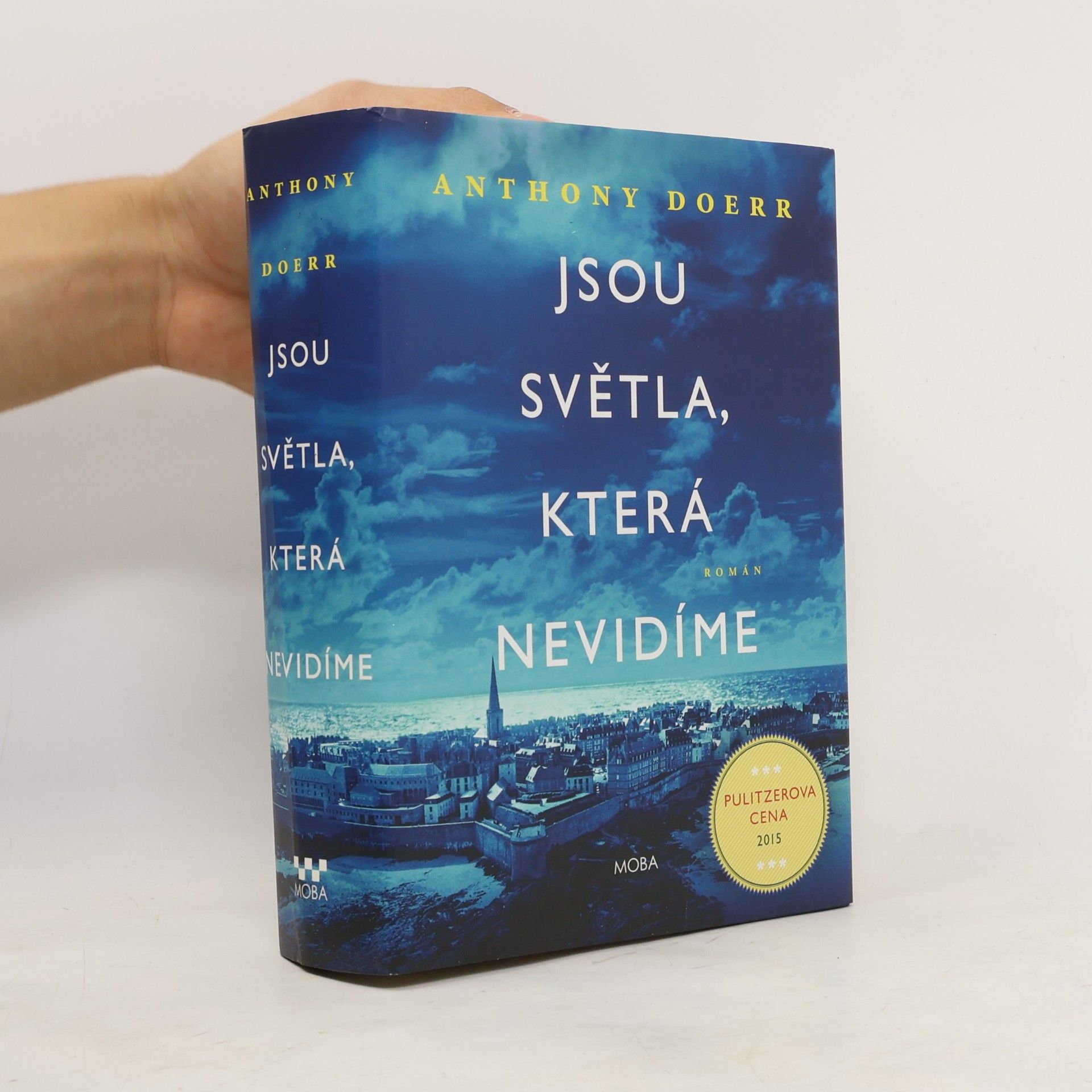 Anthony Doerr Jsou světla, která nevidíme