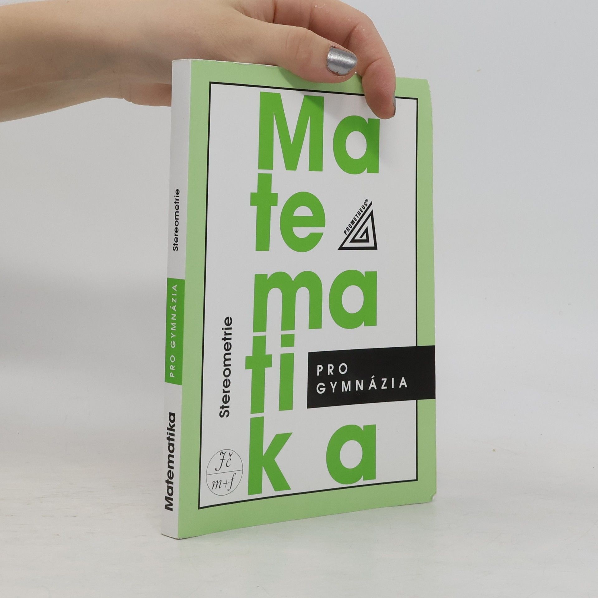 Eva Pomykalová Matematika pro gymnázia. Stereometrie
