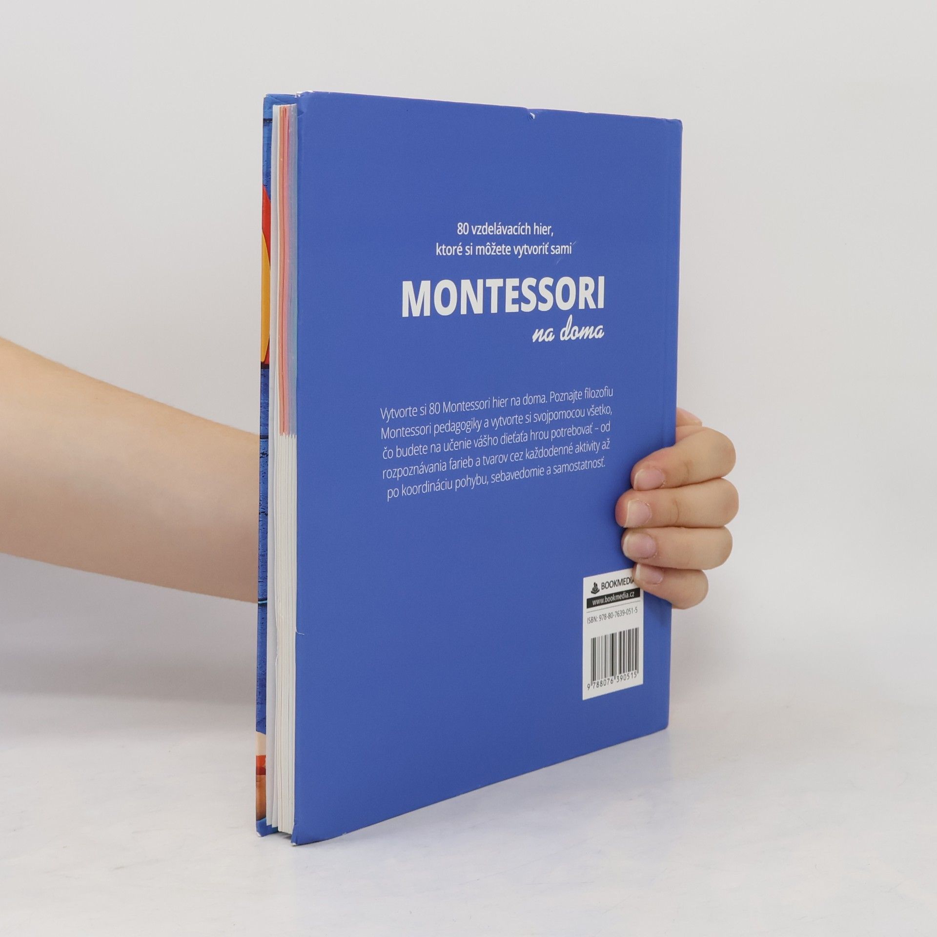 Severine Cordier Montessori na doma : 80 vzdelávacích hier, ktoré si môžete vytvoriť sami
