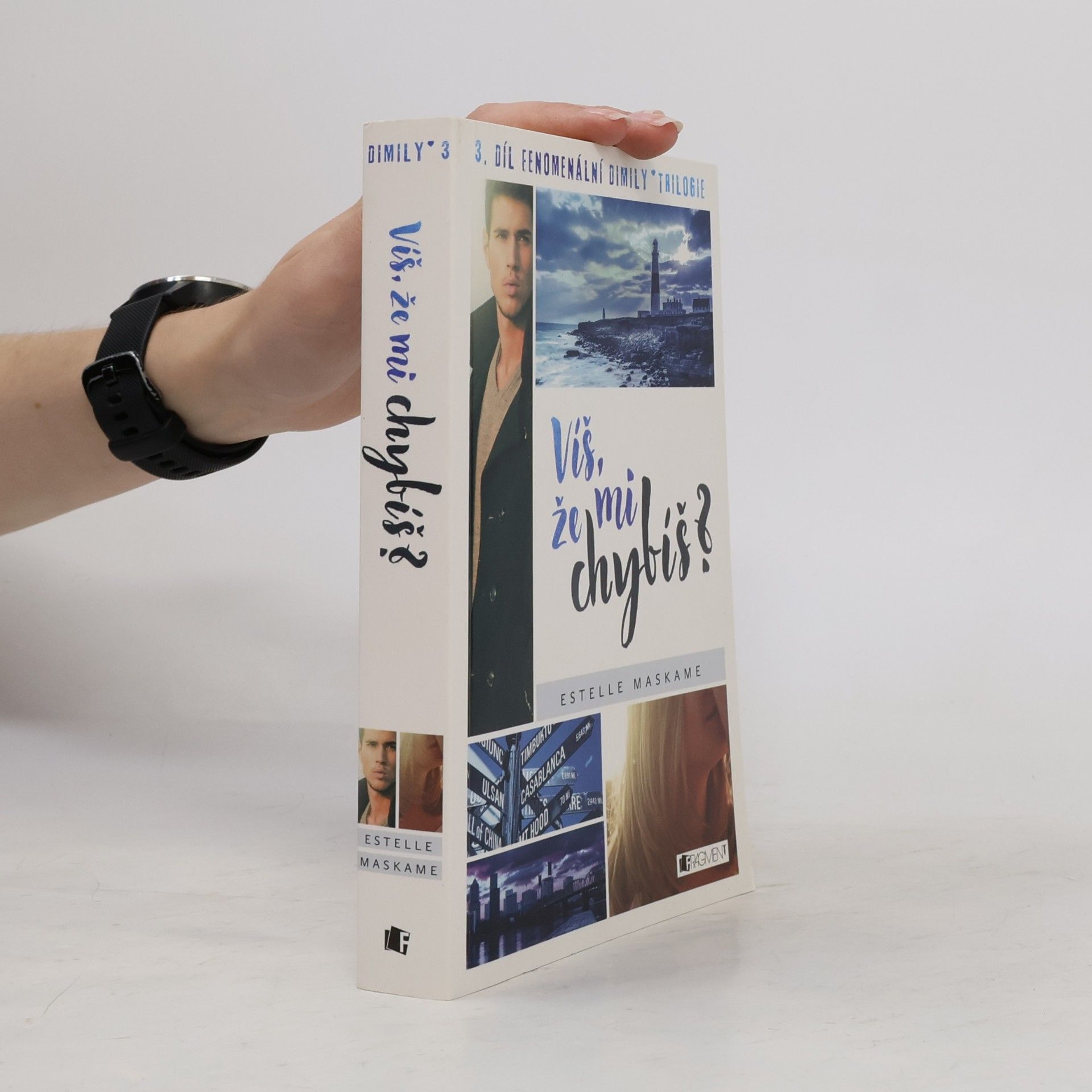 Estelle Maskame Víš, že mi chybíš? Dimily 3. díl