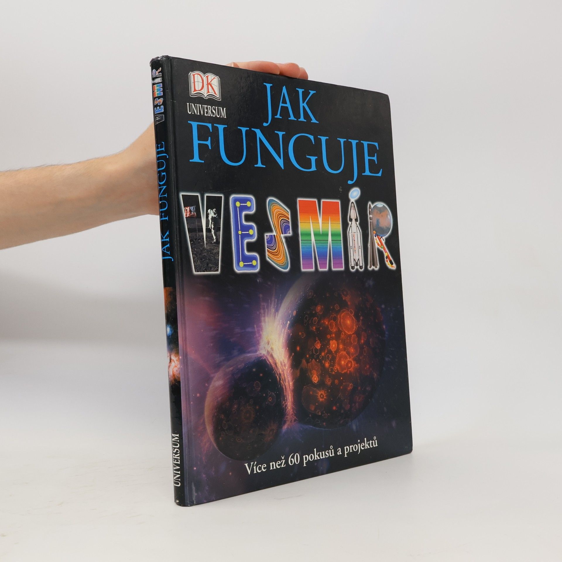 Robin Kerrod Jak funguje vesmír