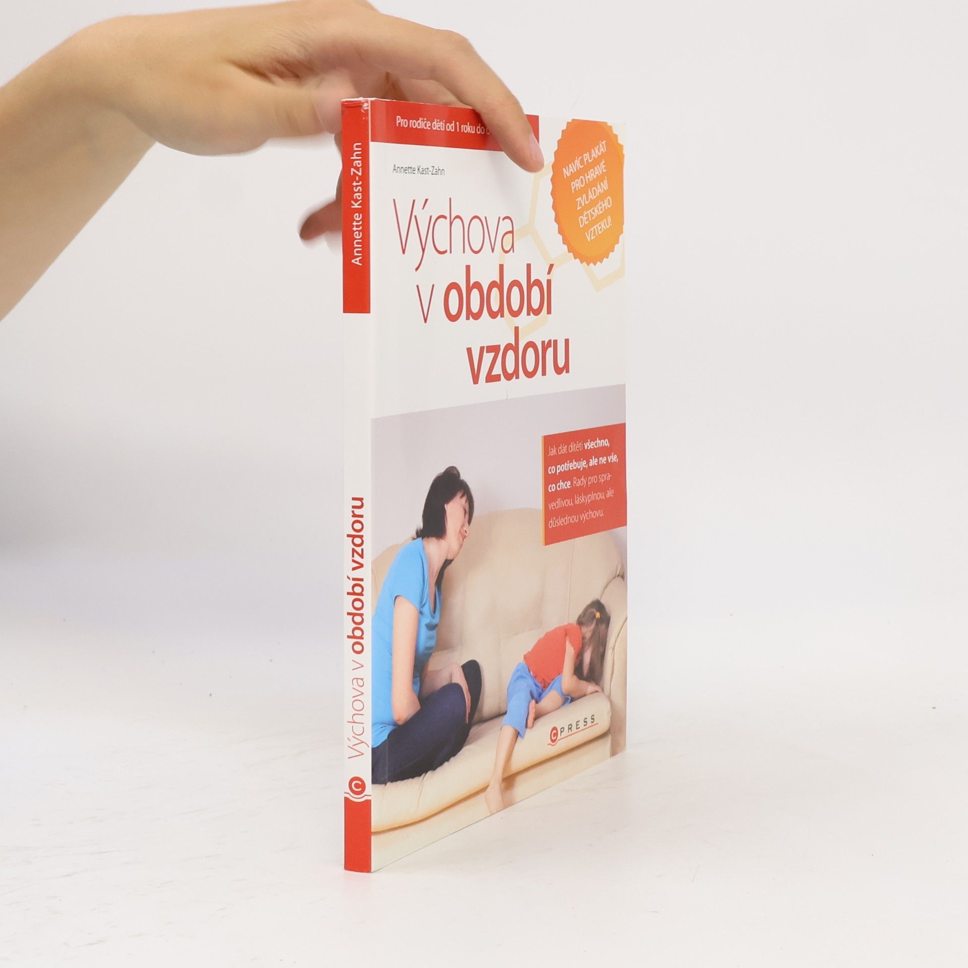 Annette Kast-Zahn Výchova v období vzdoru