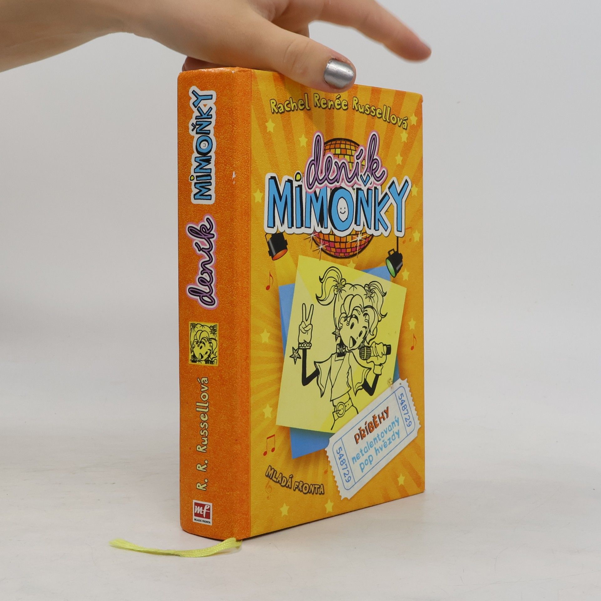 Deník mimoňky 3. Příběhy netalentovaný pop hvězdy