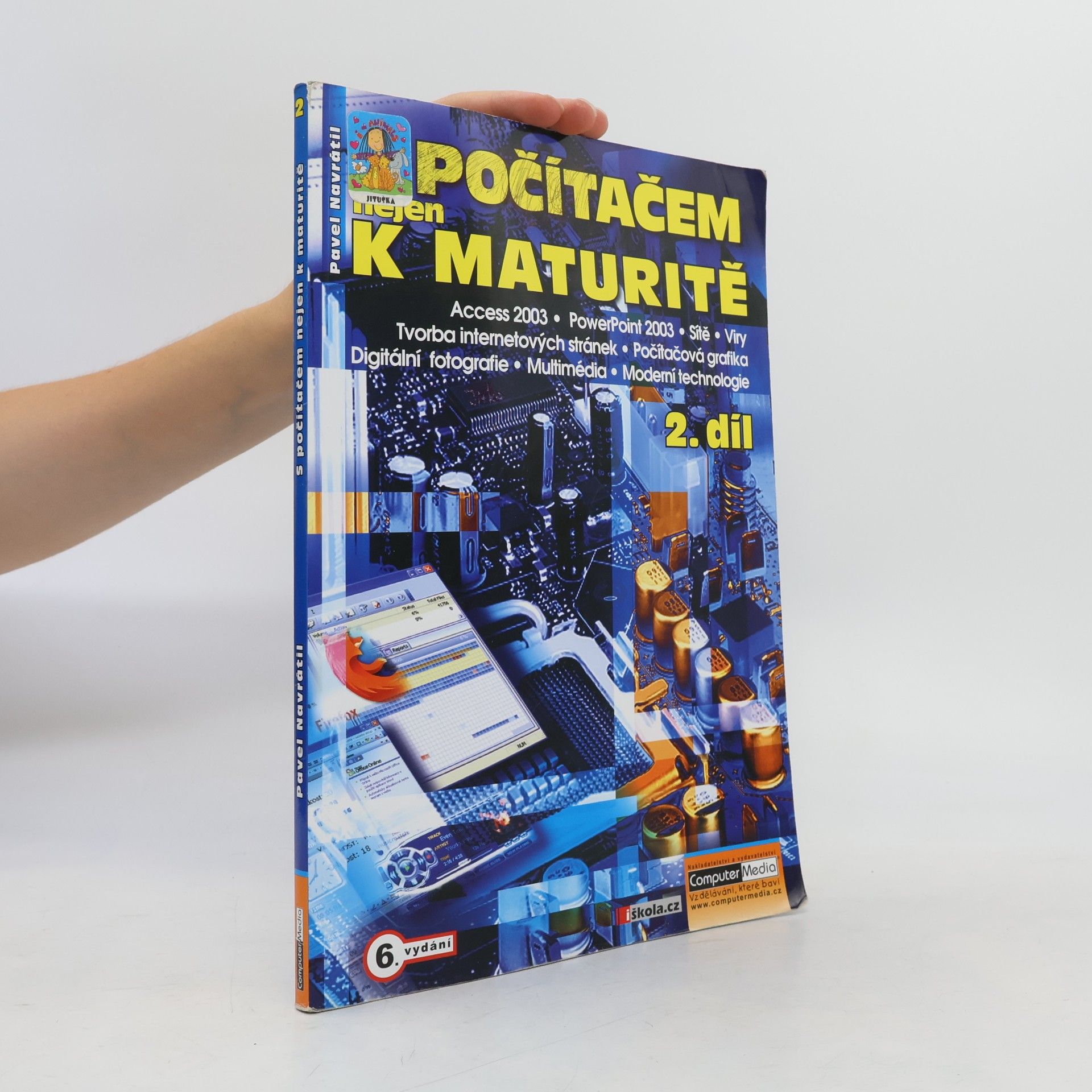 Pavel Navrátil S počítačem nejen k maturitě. 2. díl