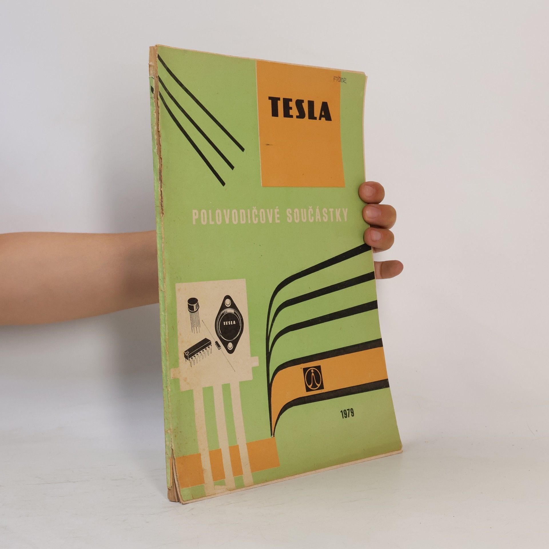 Kolektiv autorů Polovodičové součástky Tesla 1979-1980