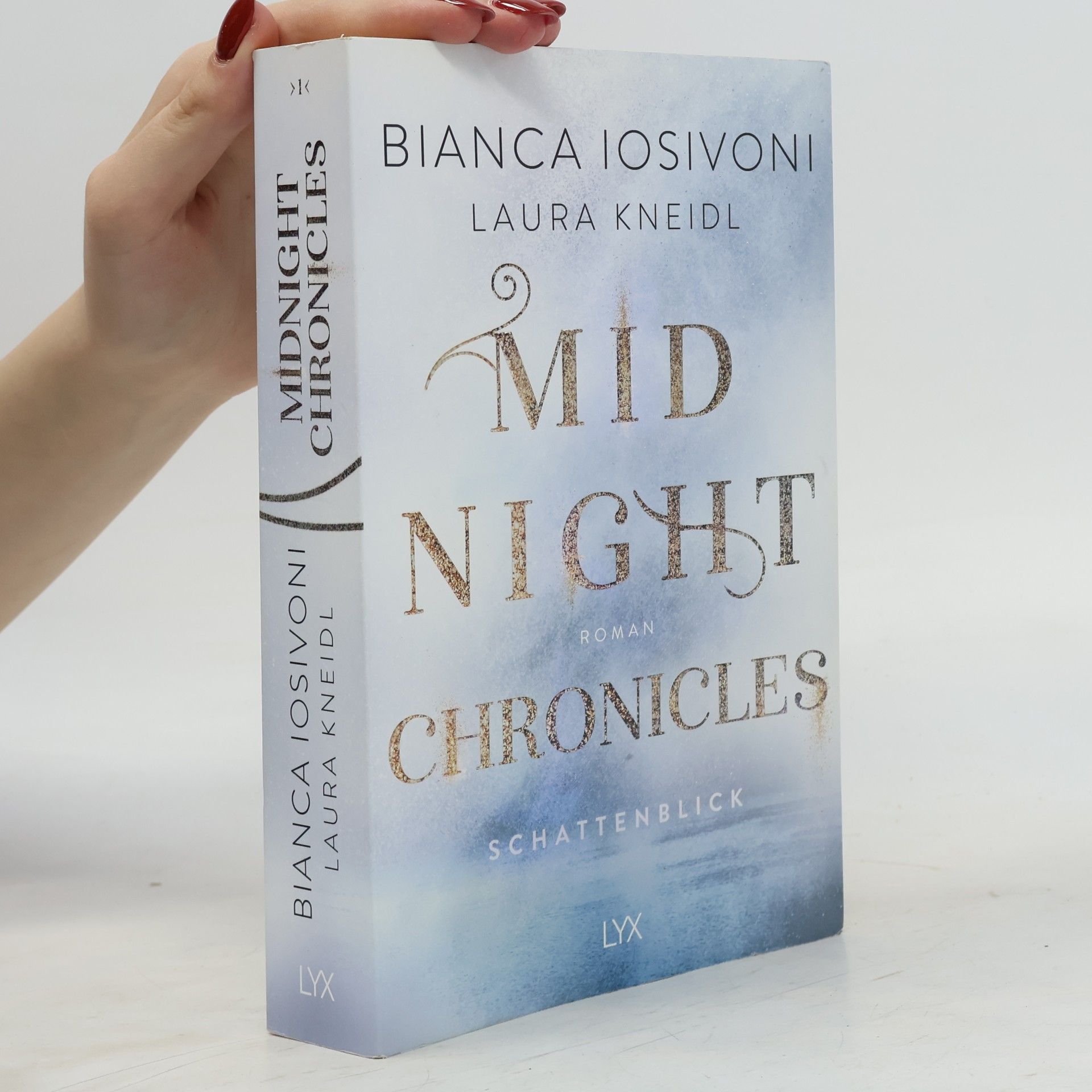 Bianca Iosivoni Midnight Chronicles 1. Schattenblick
