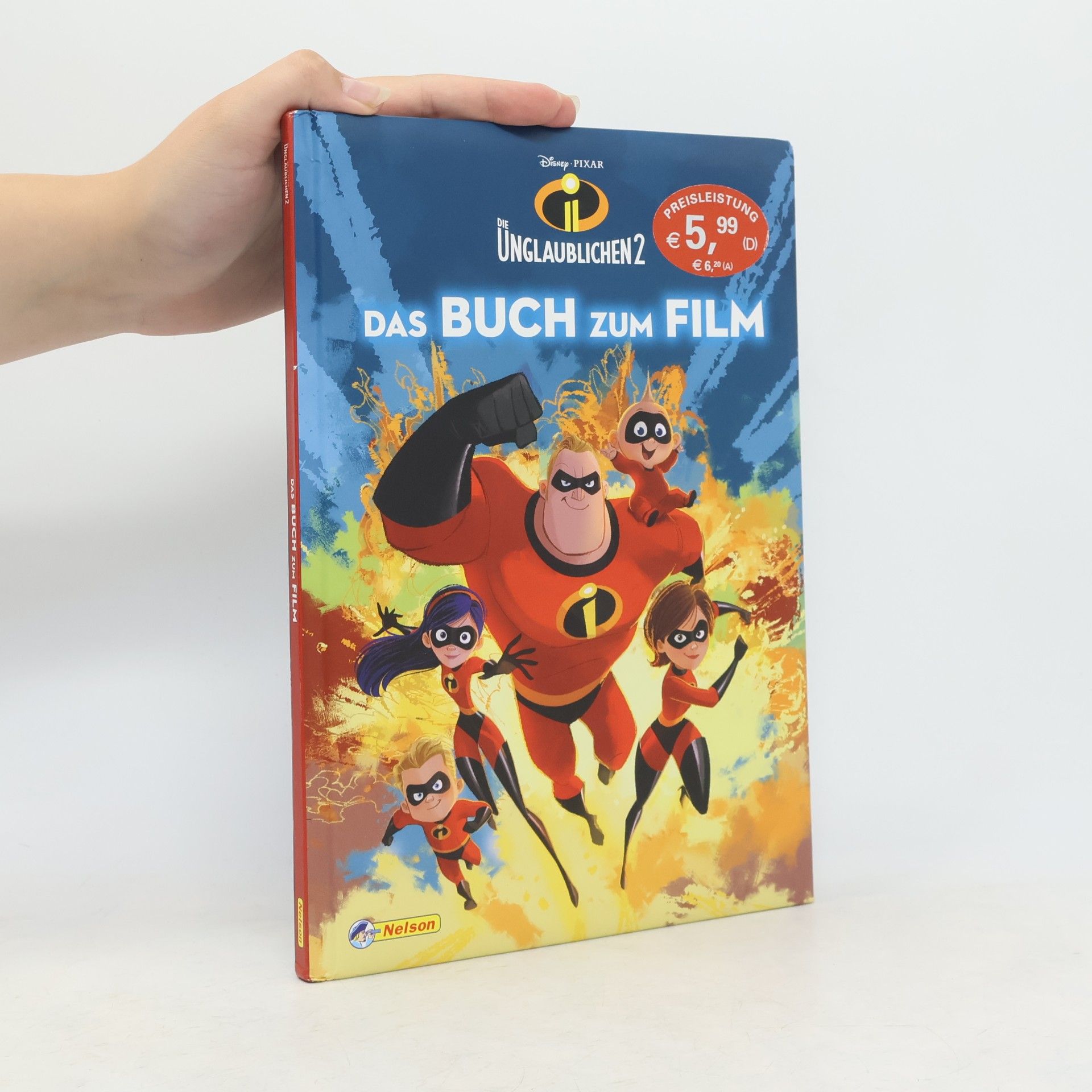 Collectif d'auteurs Disney PIXAR, Die Unglaublichen 2: das Buch zum Film