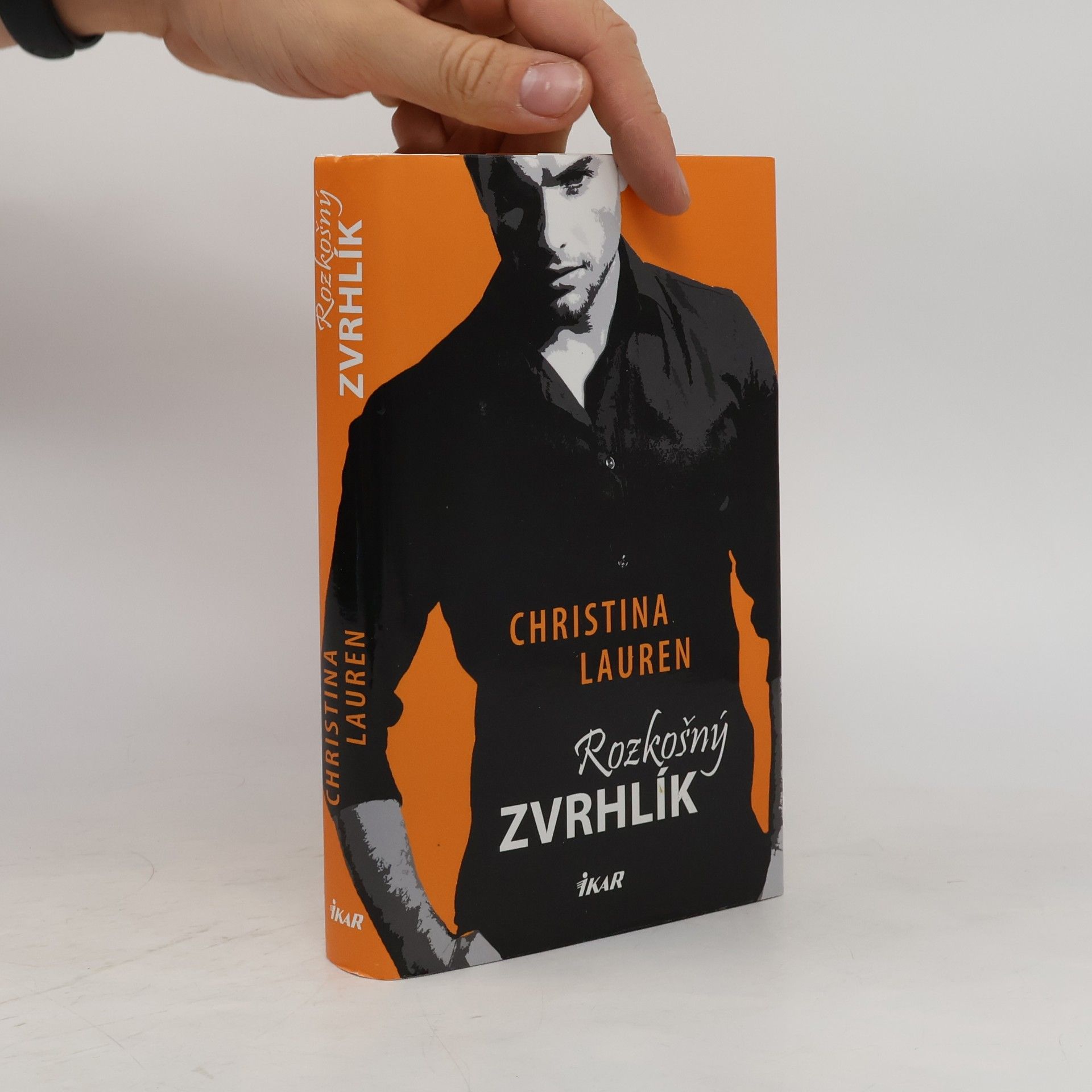 Christina Lauren Rozkošný zvrhlík