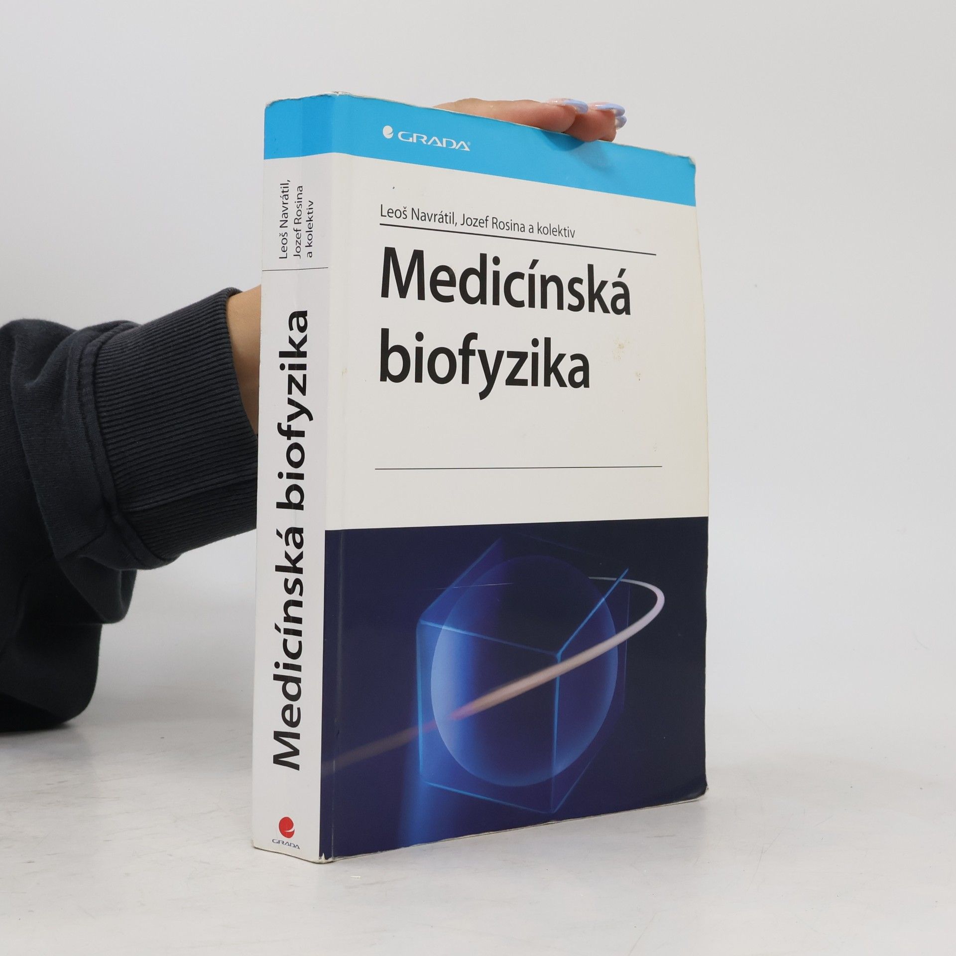 Leoš Navrátil Medicínská biofyzika