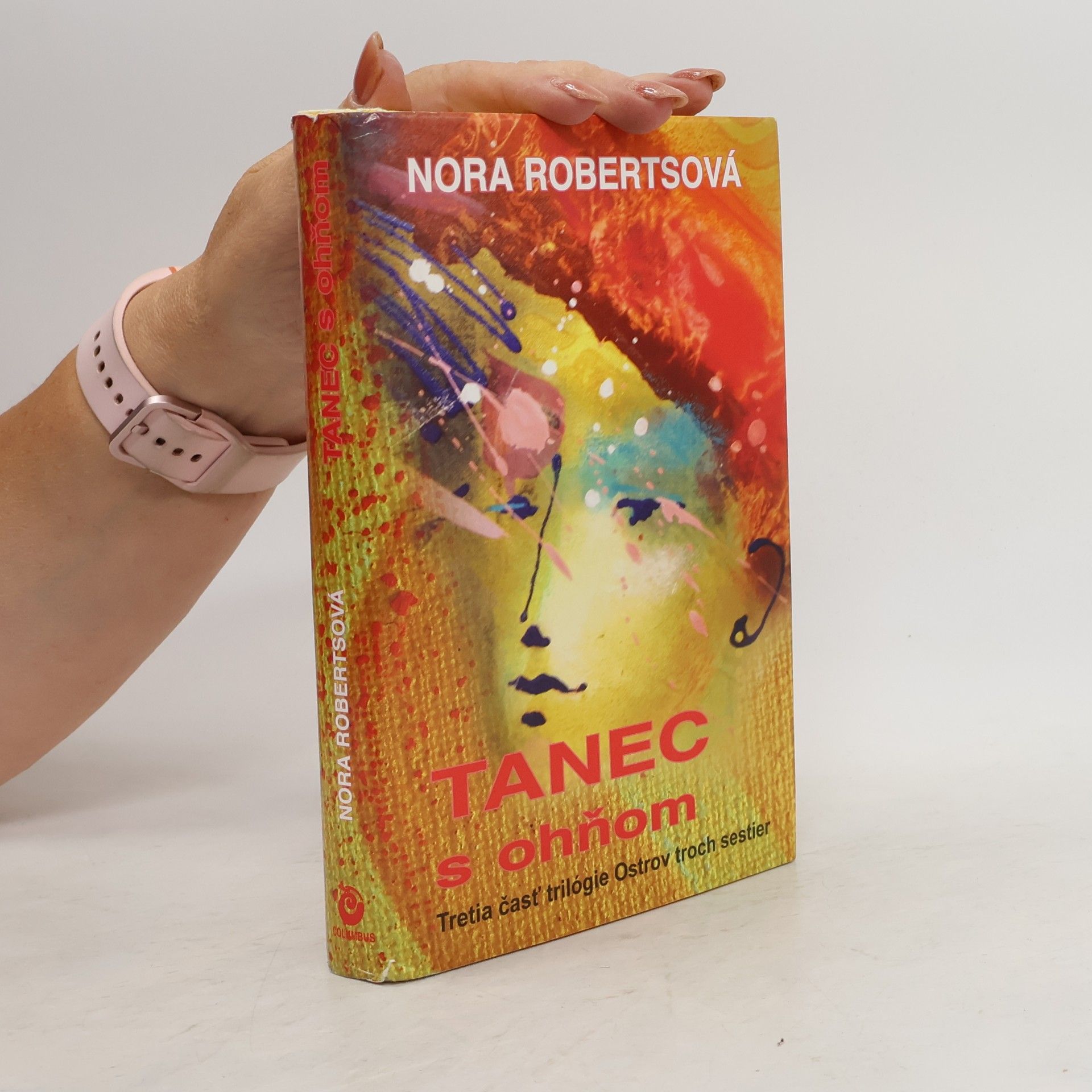 Nora Roberts Tanec s ohňom