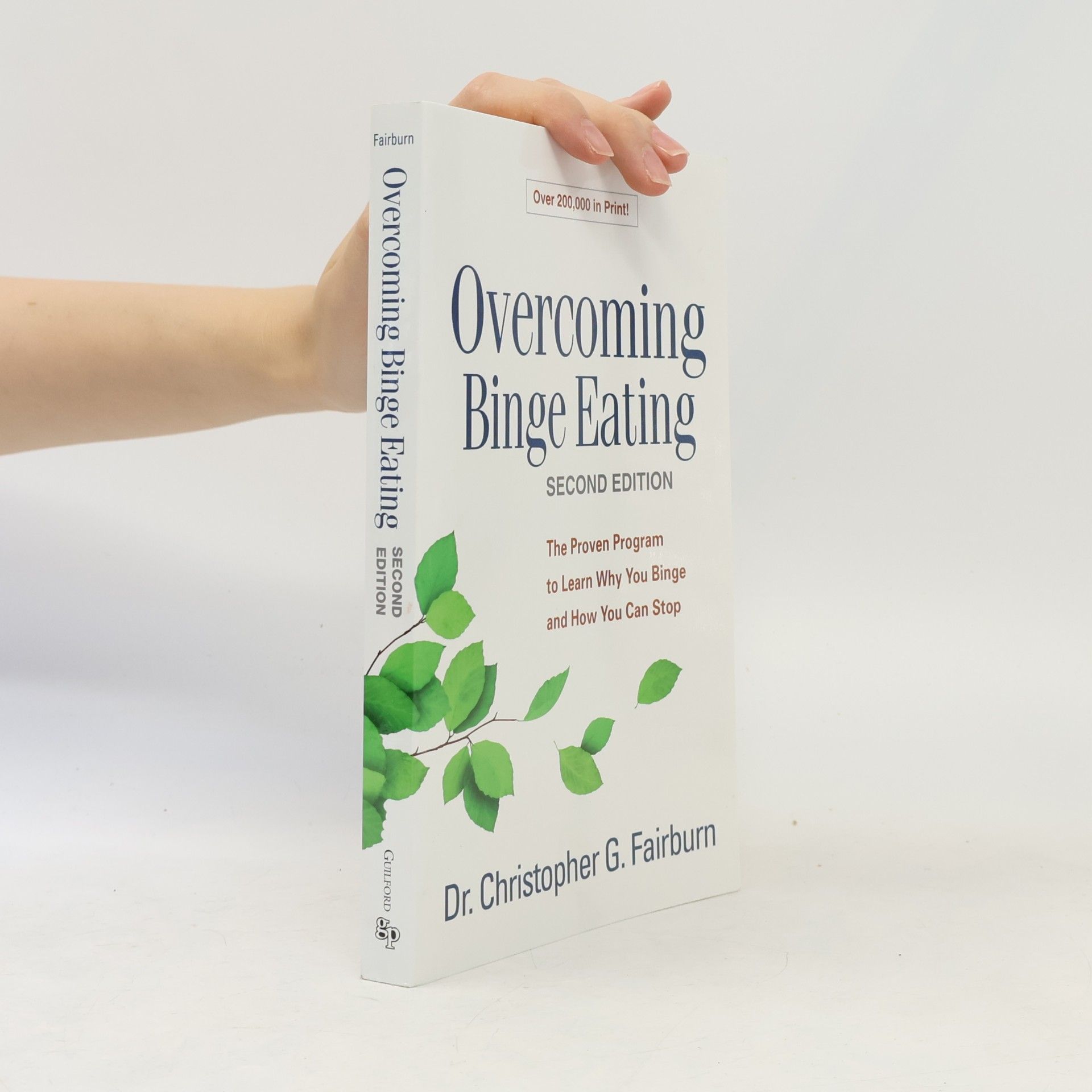 Fairburn Christopher G Overcoming Binge Eating, Second Edition