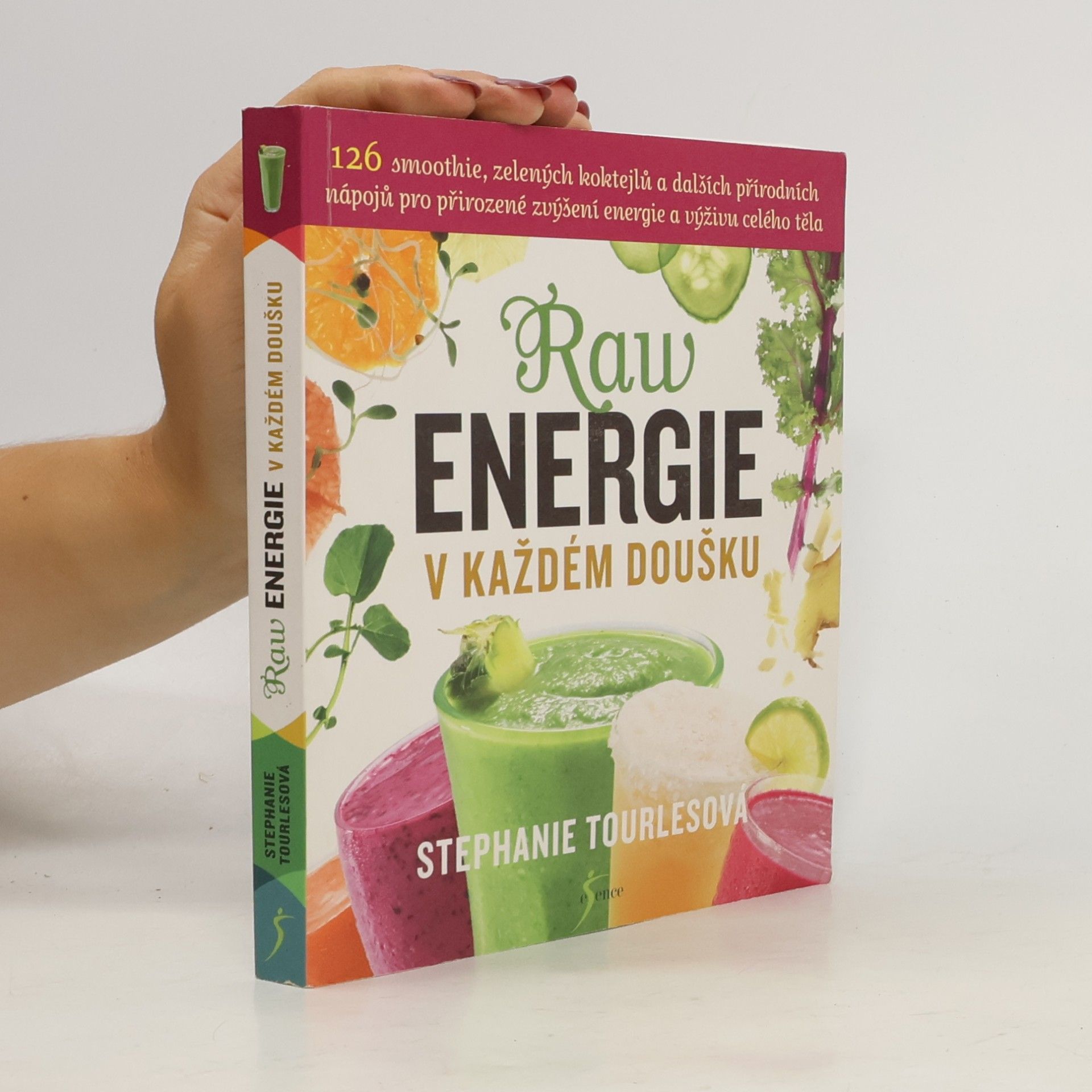 Stephanie L. Stephanie Lynn Tourles Raw energie v každém doušku