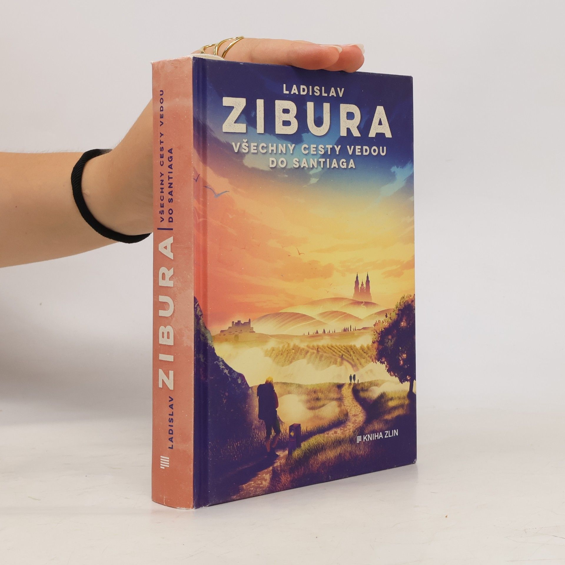 Ladislav Zibura Všechny cesty vedou do Santiaga