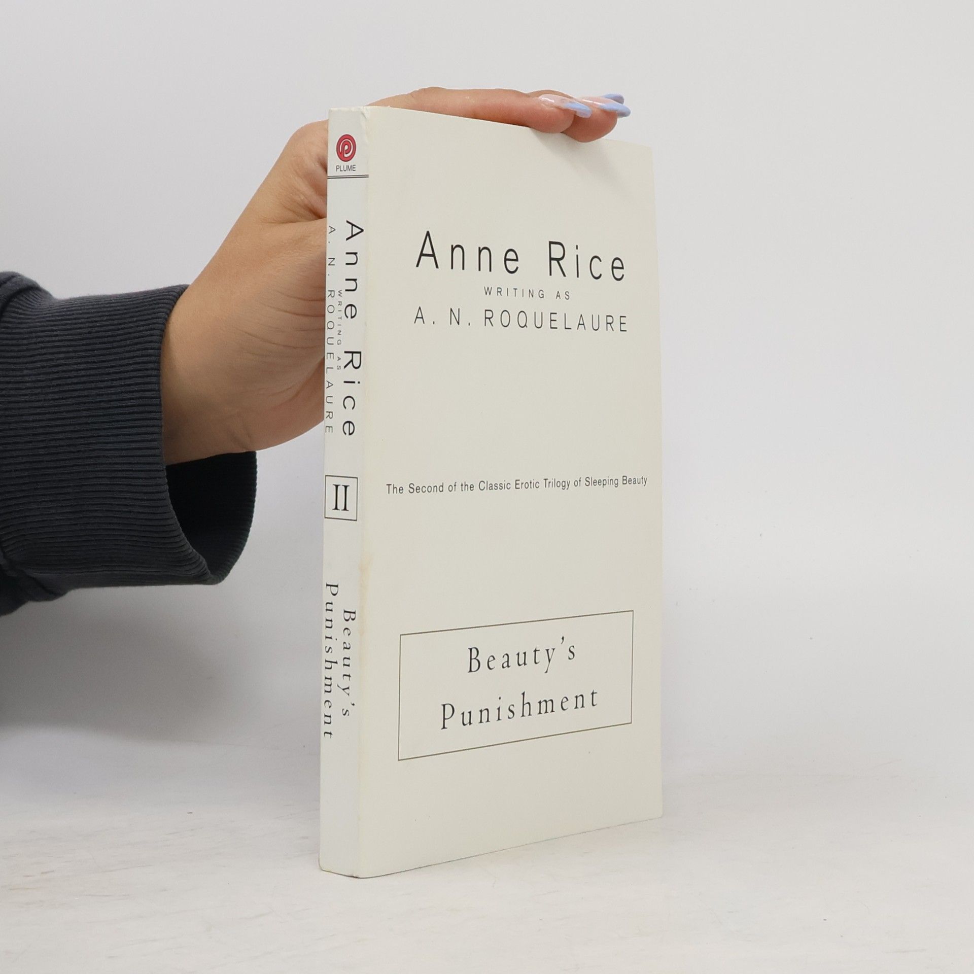 A. N. Roquelaure Sleeping Beauty Trilogy - 2: Beauty's Punishment