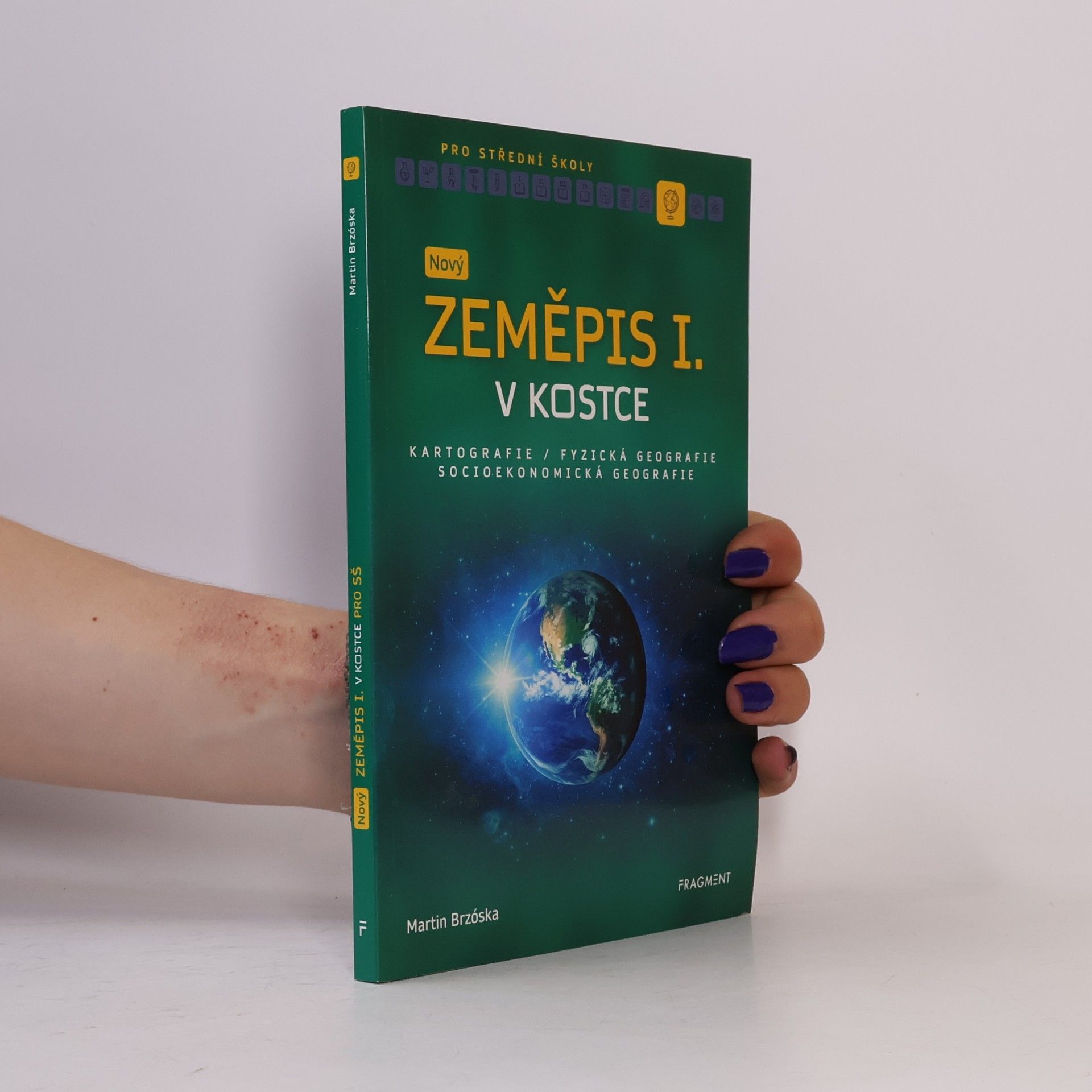 Martin Brzóska Nový zeměpis I. v kostce pro SŠ
