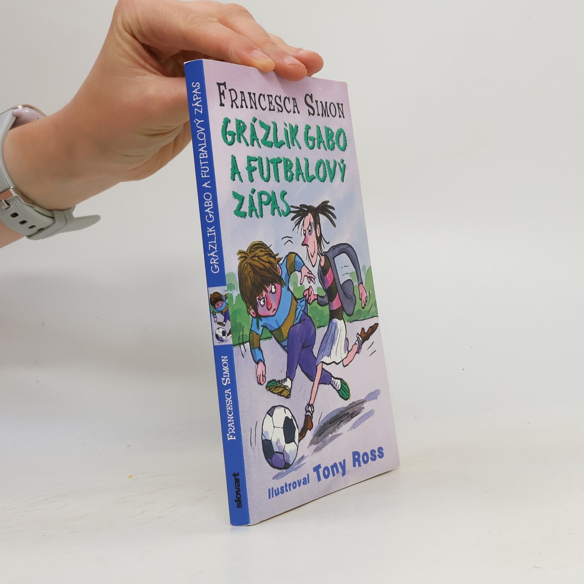 Francesca Simon Grázlik Gabo a futbalový zápas
