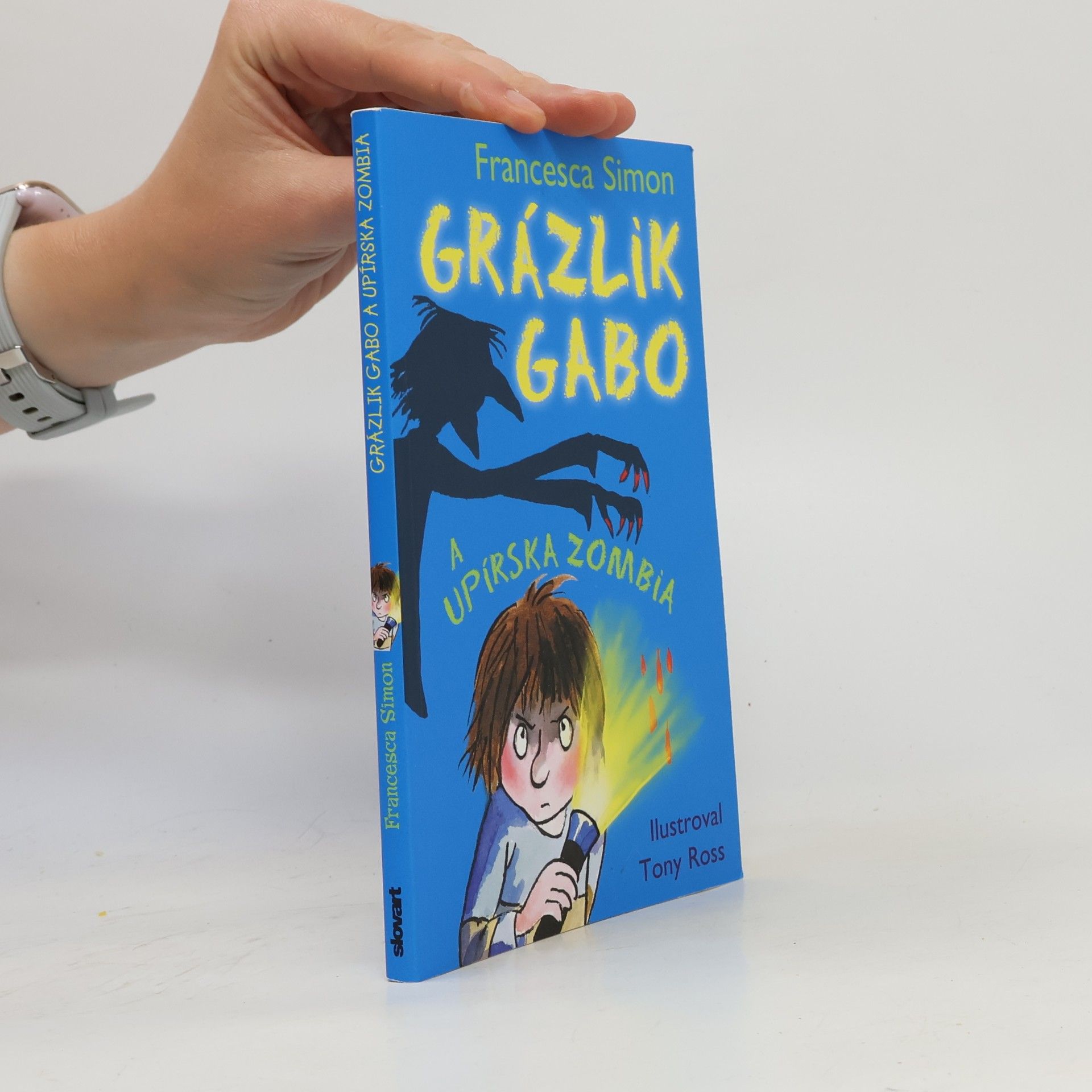 Francesca Simon Grázlik Gabo a upírska zombia
