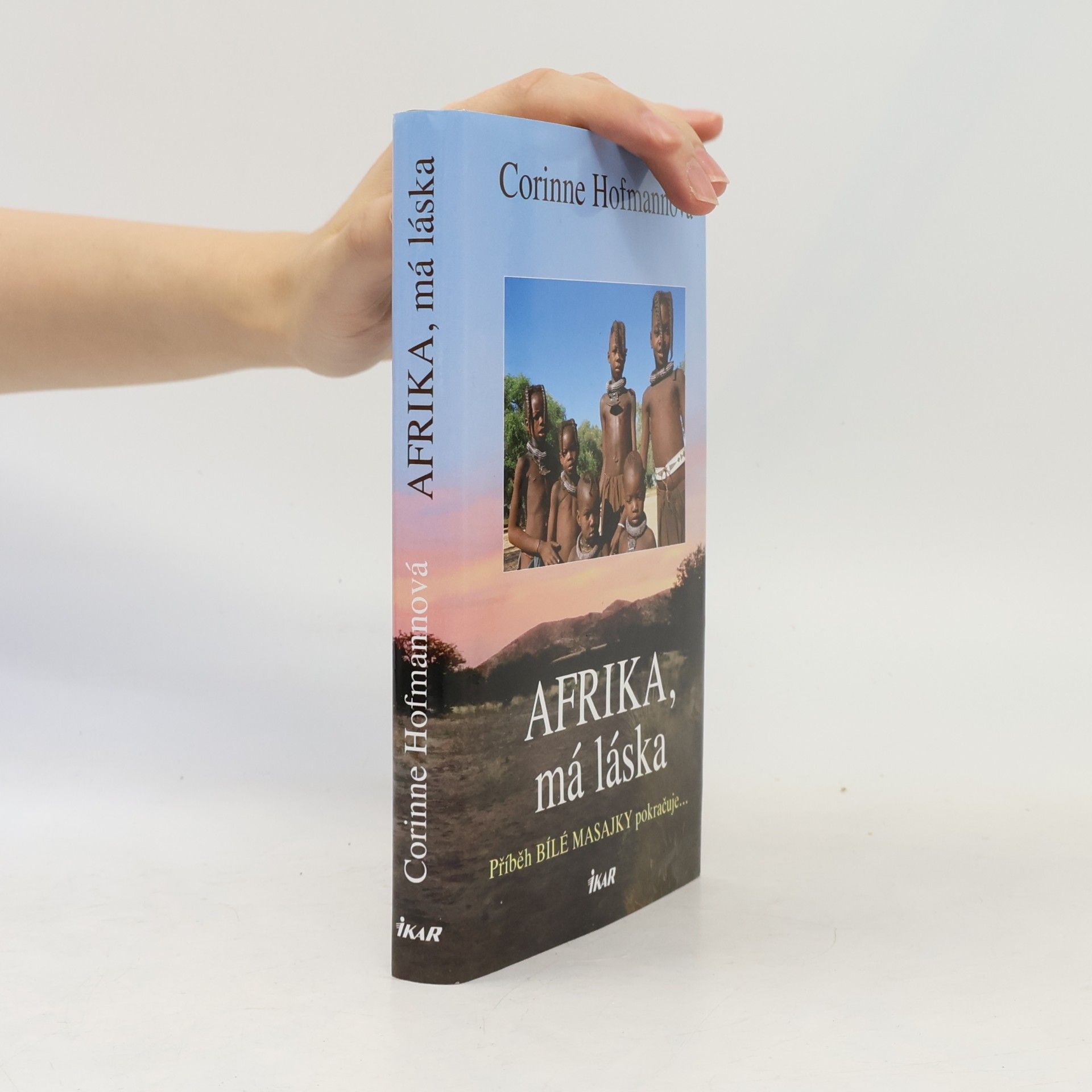 Corinne Hofmann Afrika, má láska