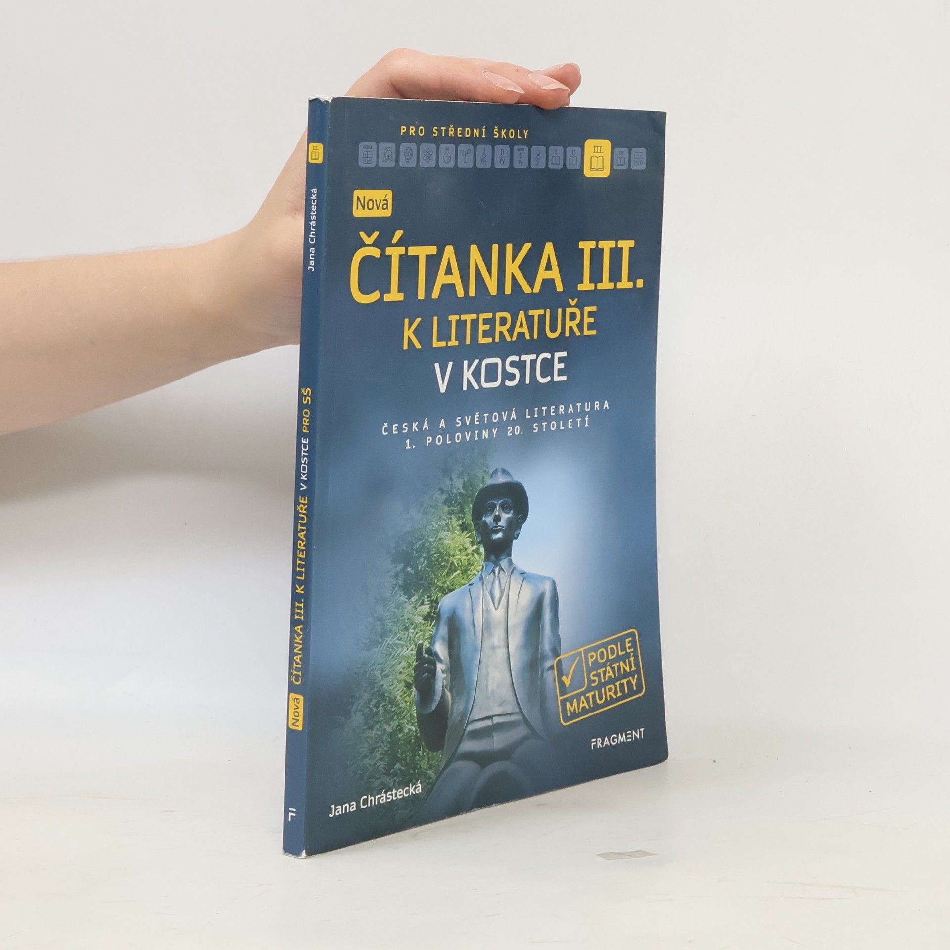 Jana Mrózková Nová čítanka III. k Literatuře v kostce pro SŠ