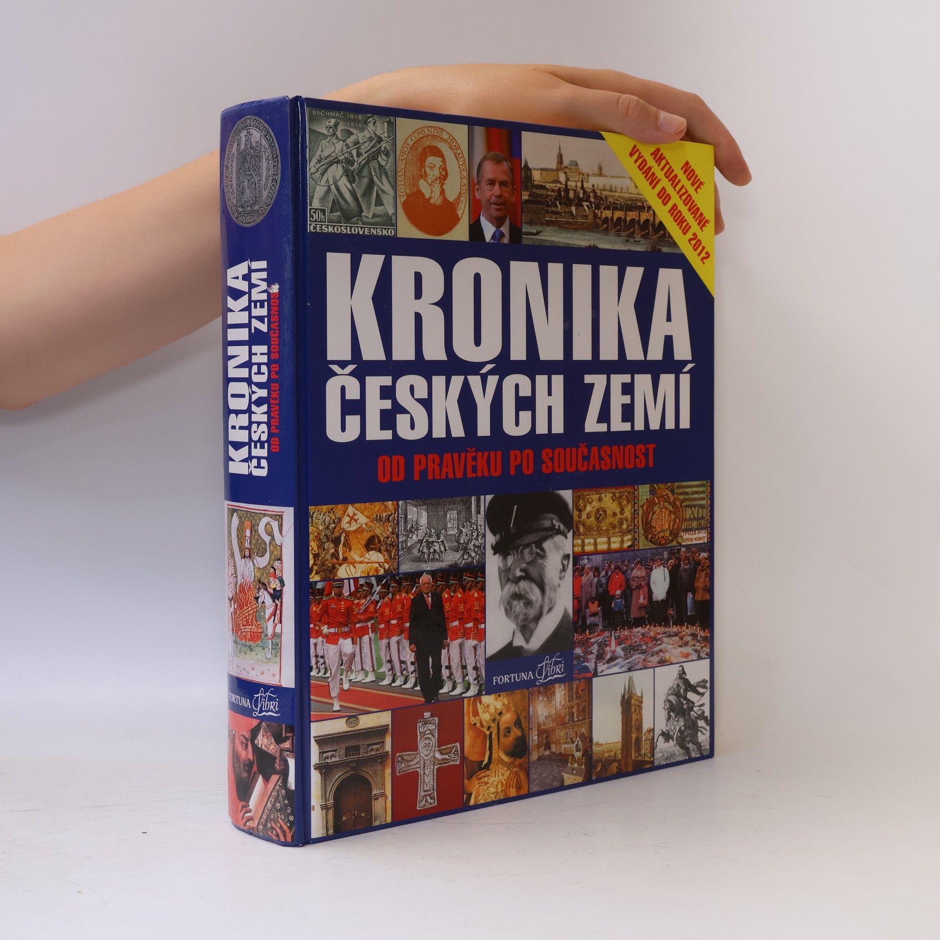 Pavel Bělina Kronika Českých zemí od pravěku po současnost