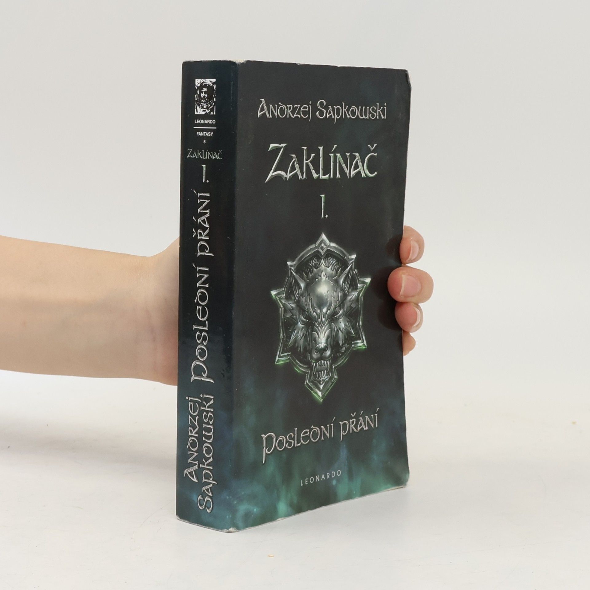 Andrzej Sapkowski Zaklínač I. Poslední přání