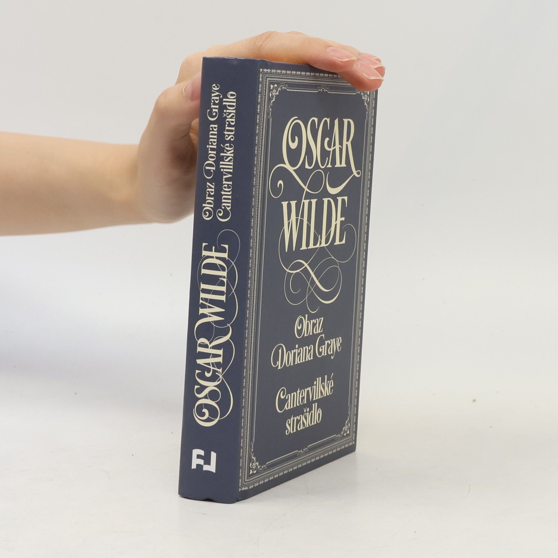 Oscar Wilde Obraz Doriana Graye. Cantervillské strašidlo