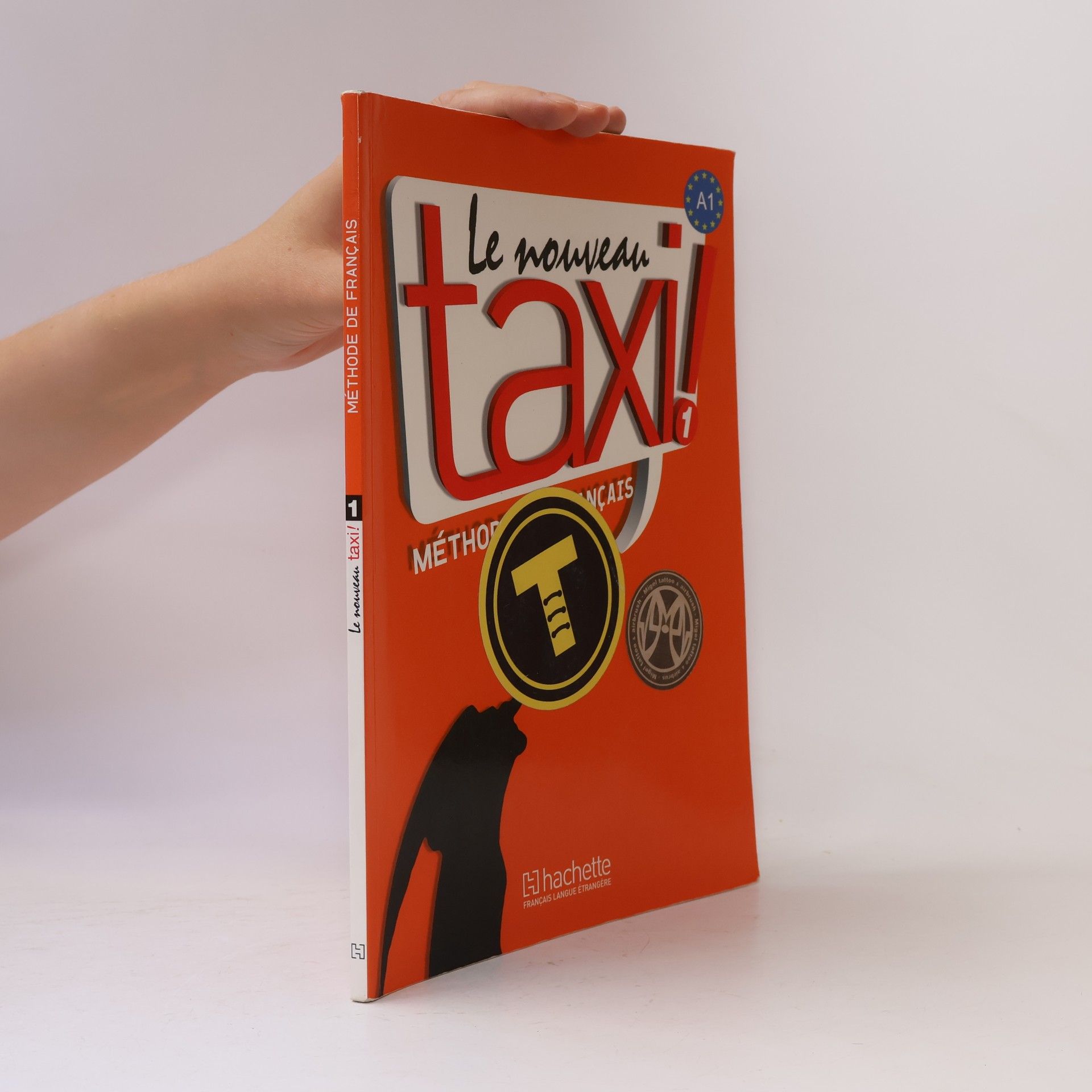 Le nouveau taxi! : méthode de français. 1