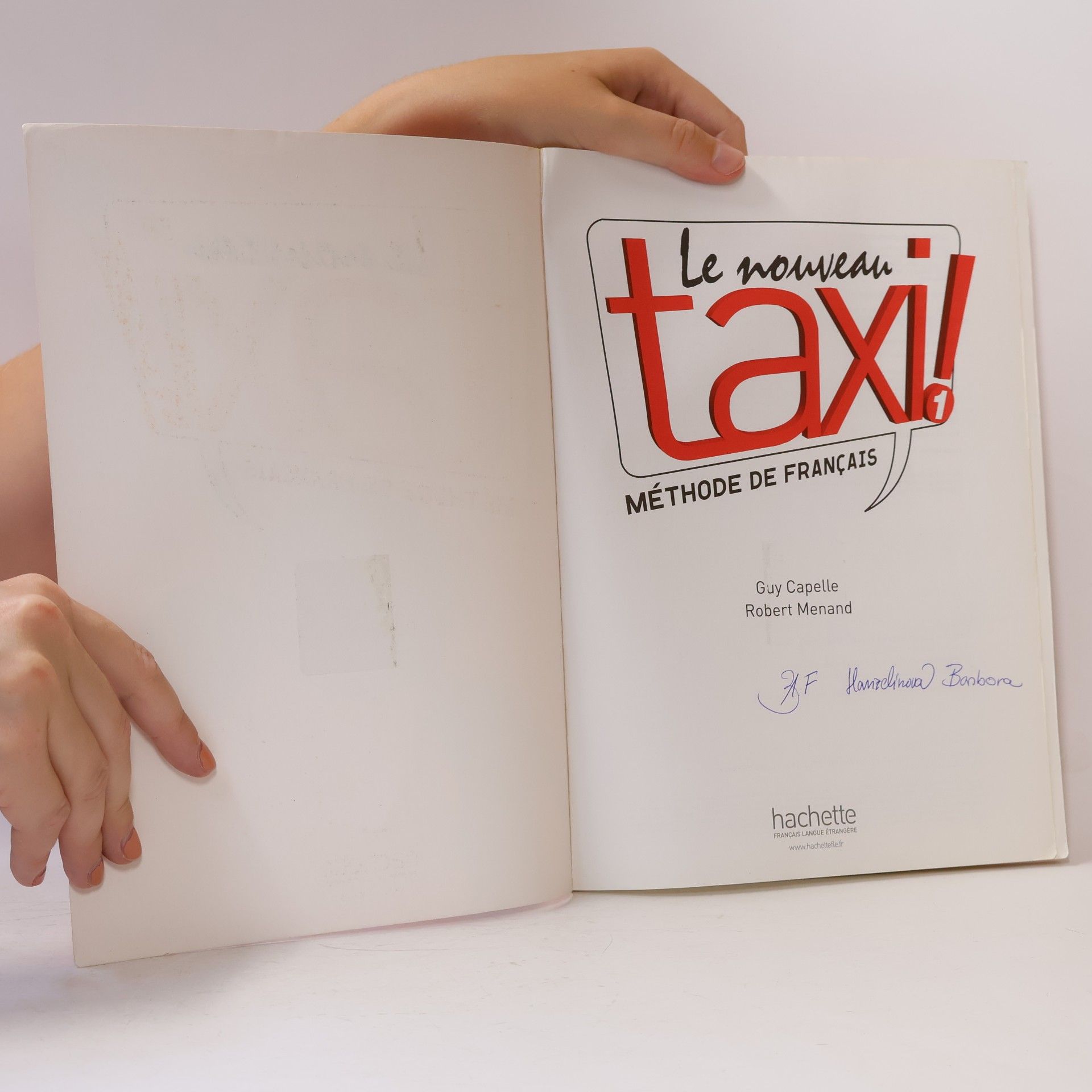 Guy Capelle Le nouveau taxi! : méthode de français. 1