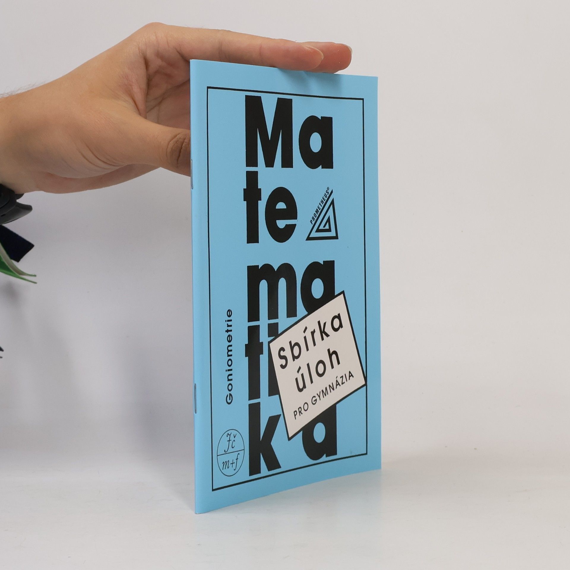 Sbírka úloh z matematiky pro gymnázia - Goniometrie