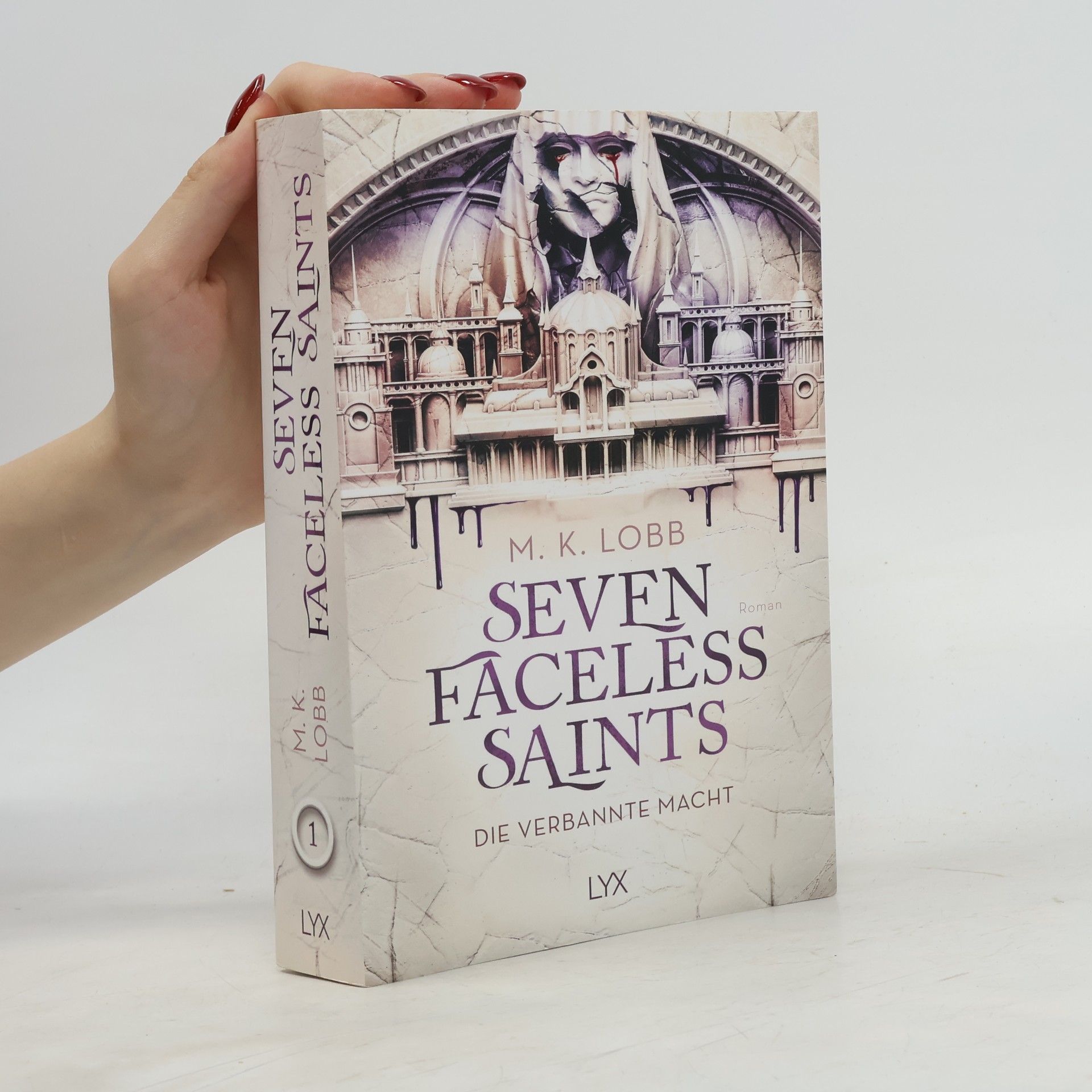 M. K. Lobb Seven Faceless Saints - Die verbannte Macht